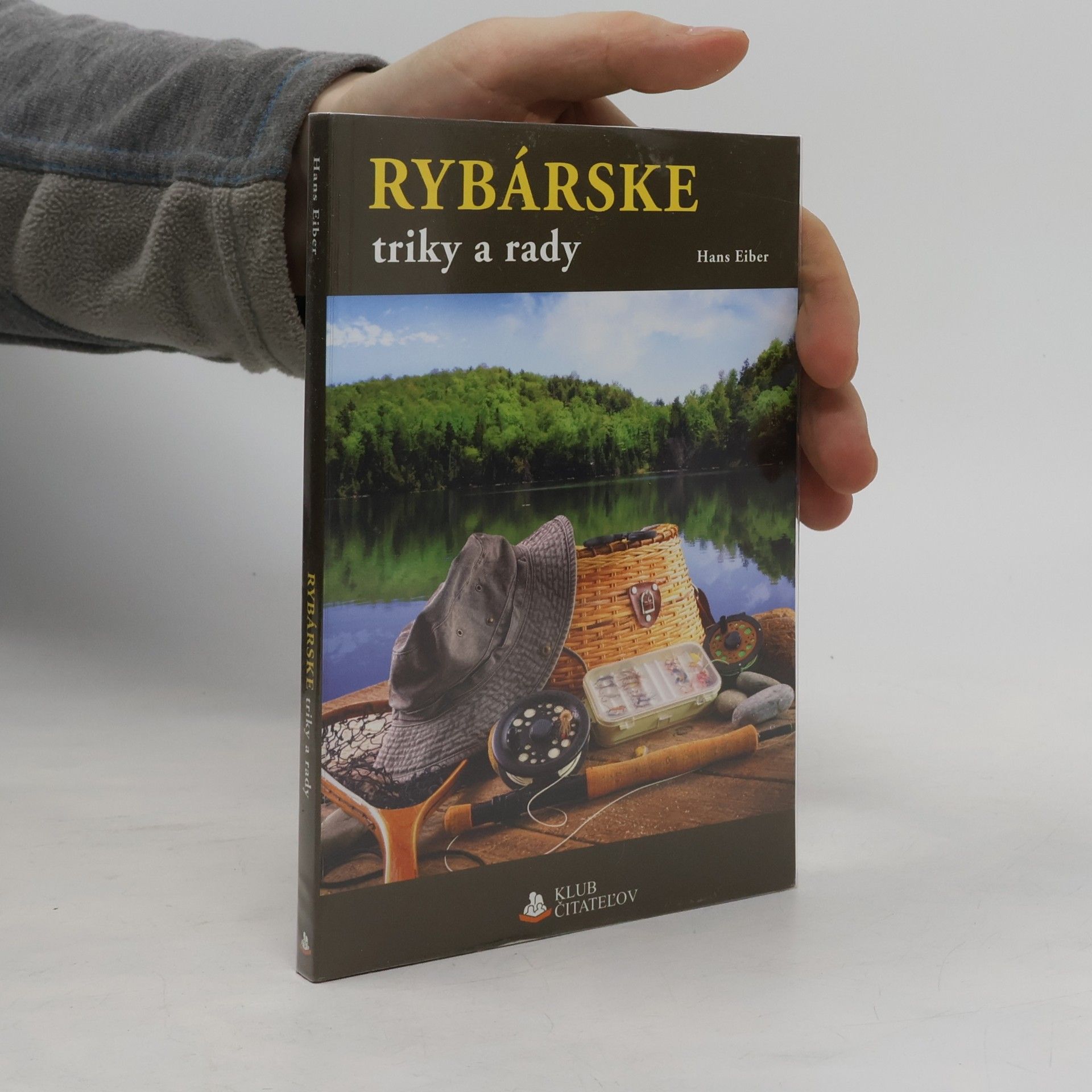 Hans Eiber Rybárske triky a rady
