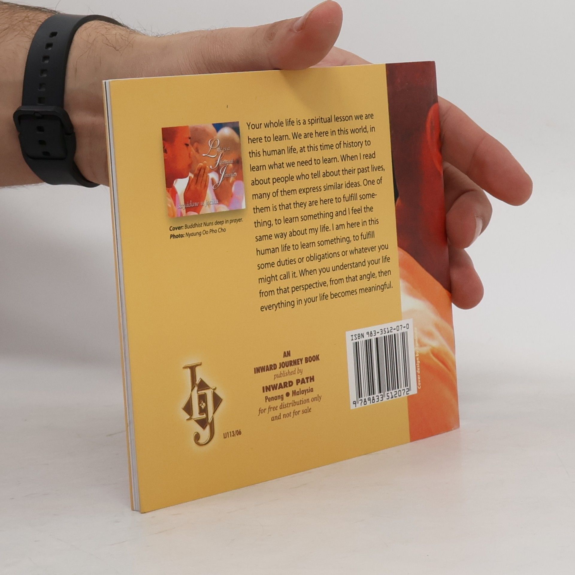 Sayadaw U. Jotika Life Is a Spiritual Journey