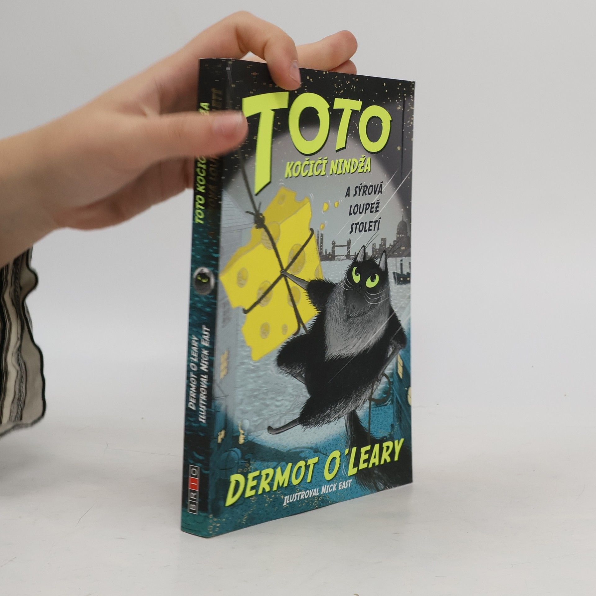 Dermot O\'Leary Toto kočičí nindža a sýrová loupež století