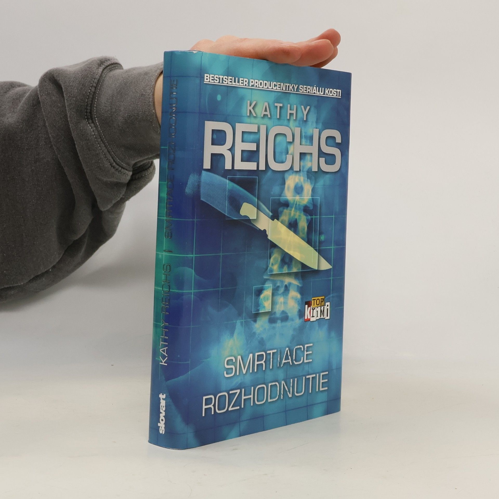 Kathy Reichs Smrtiace rozhodnutie
