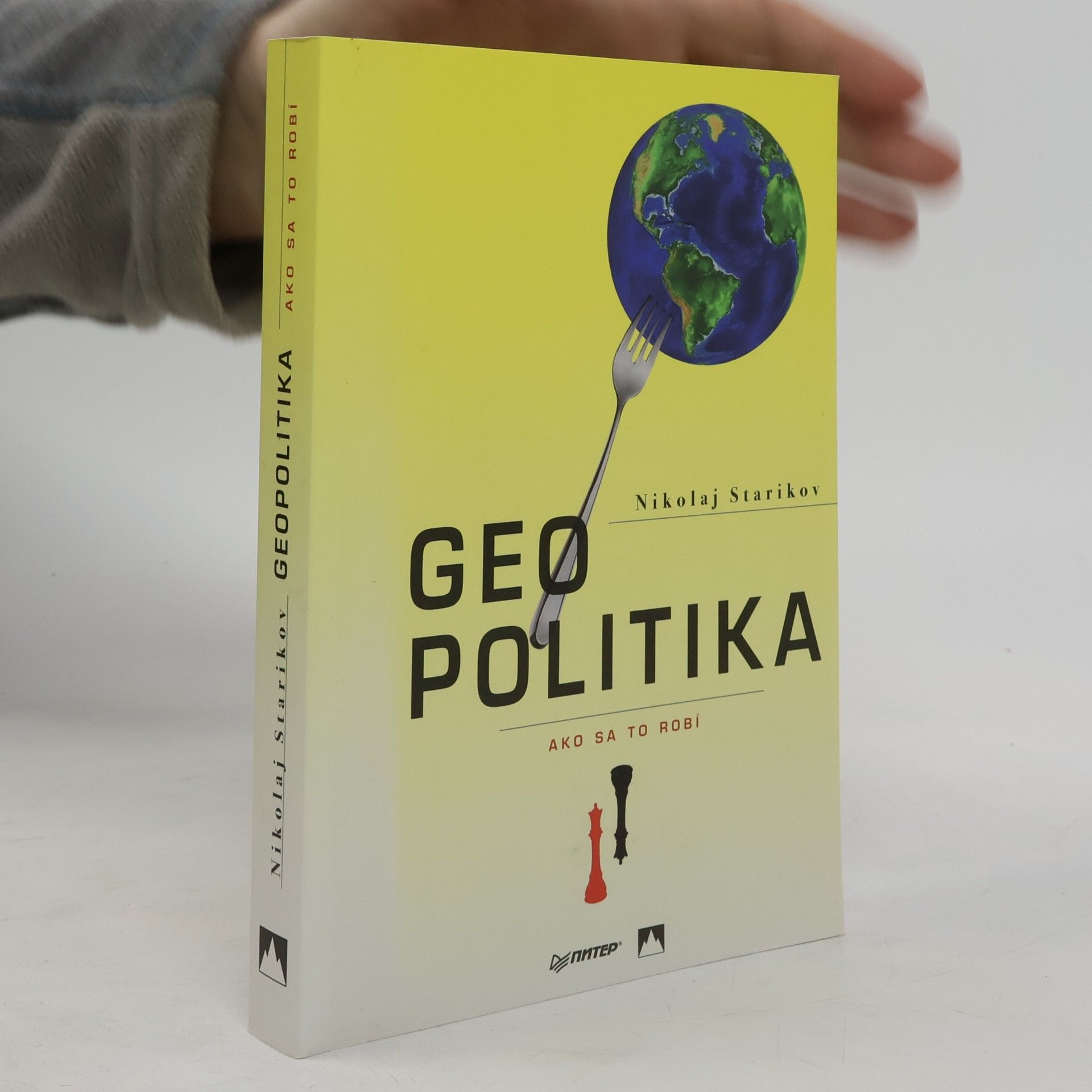Nikolaj Viktorovič Starikov Geopolitika - Ako sa to robí