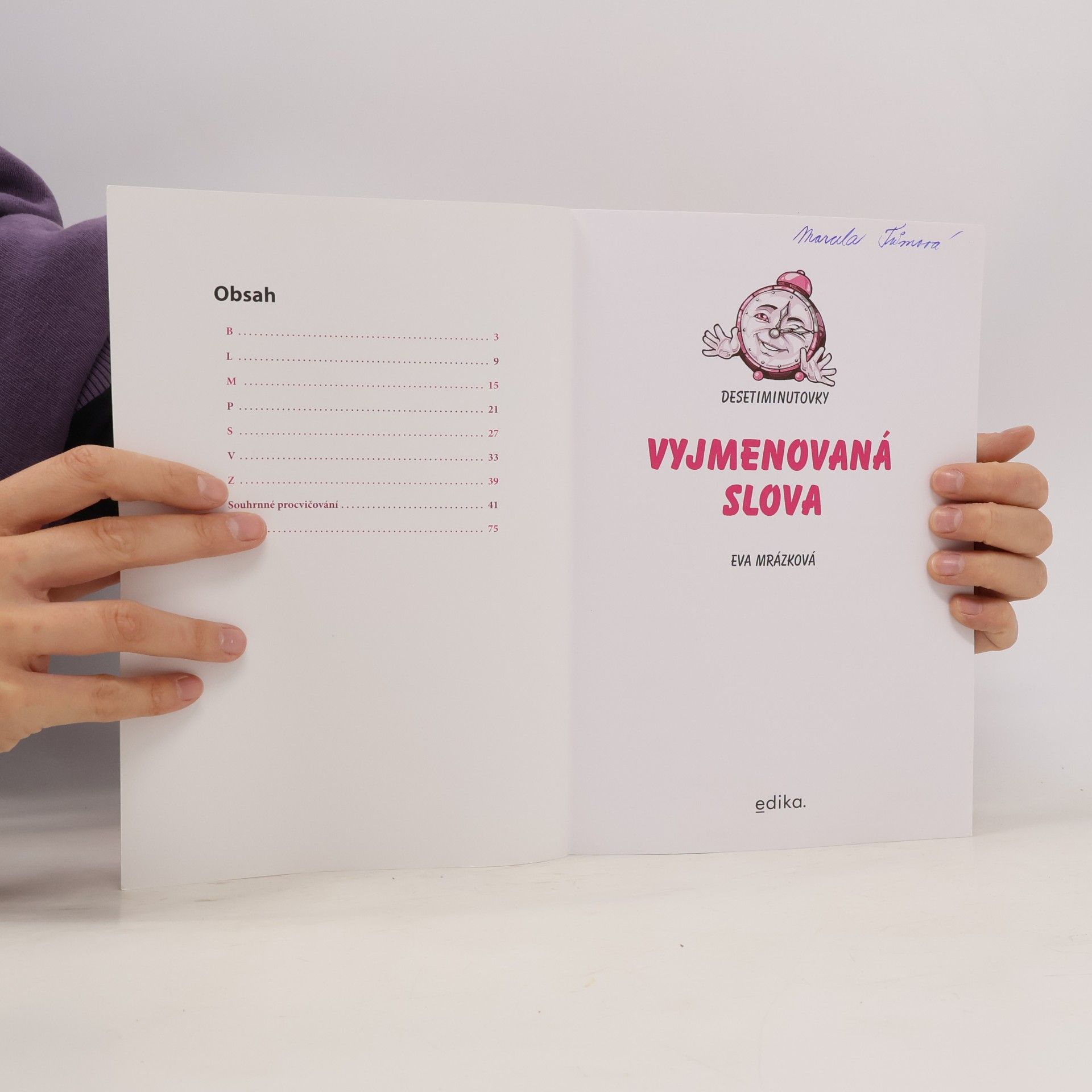 Eva Mrázková Vyjmenovaná slova : desetiminutovky