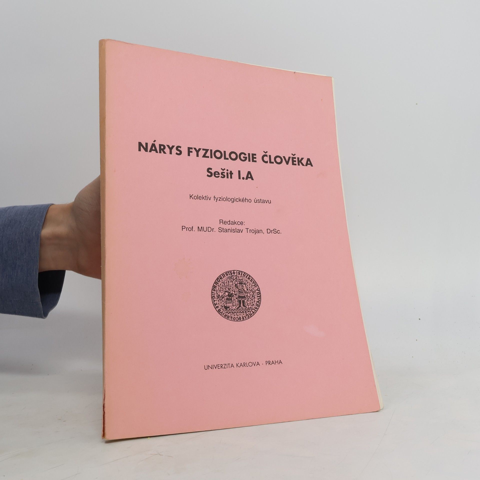 Stanislav Trojan Nárys fyziologie člověka