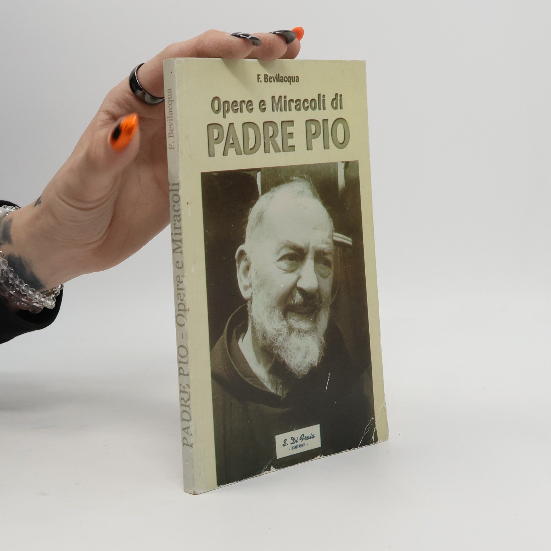 Opere e Miracoli di Padre Pio