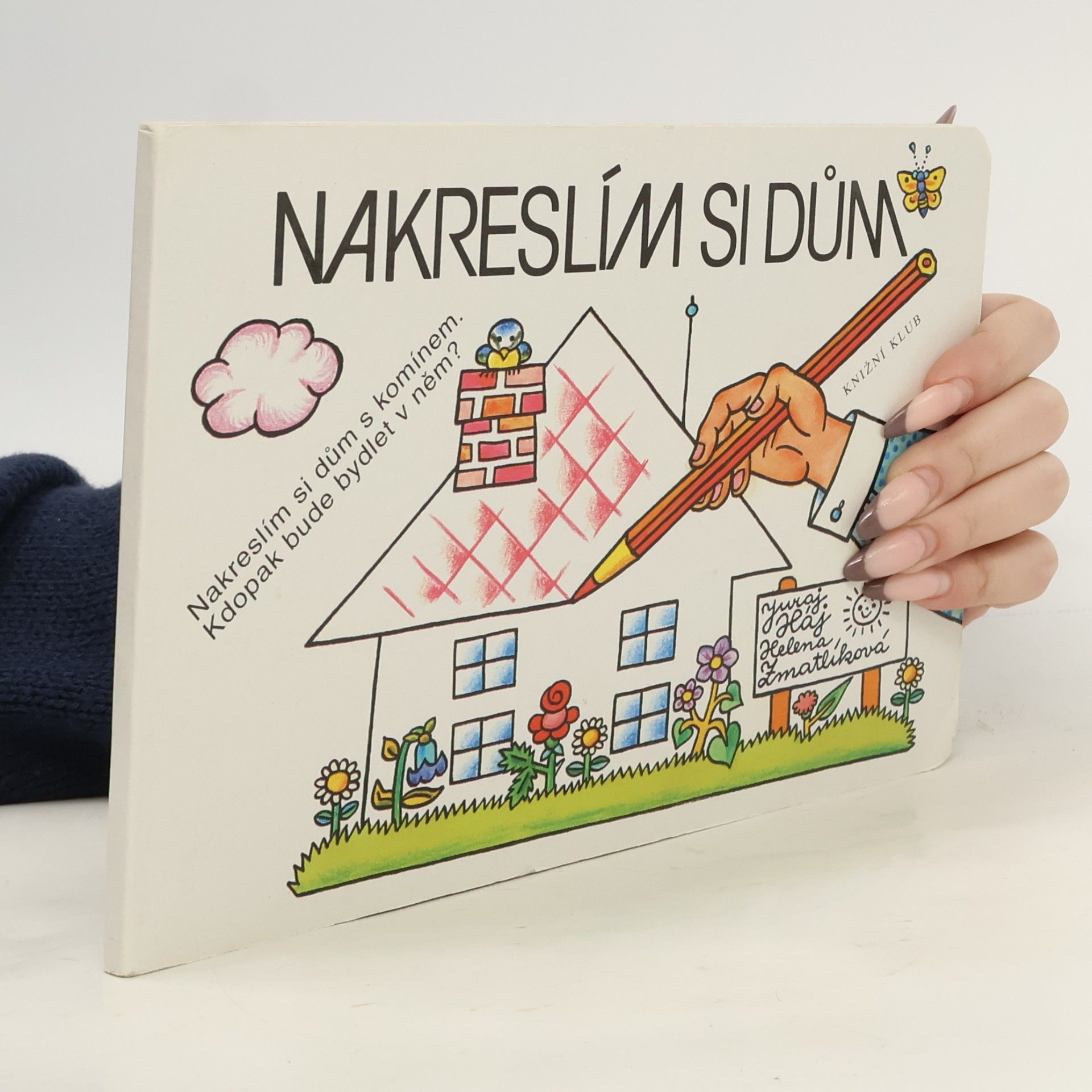 Nakreslím si dům
