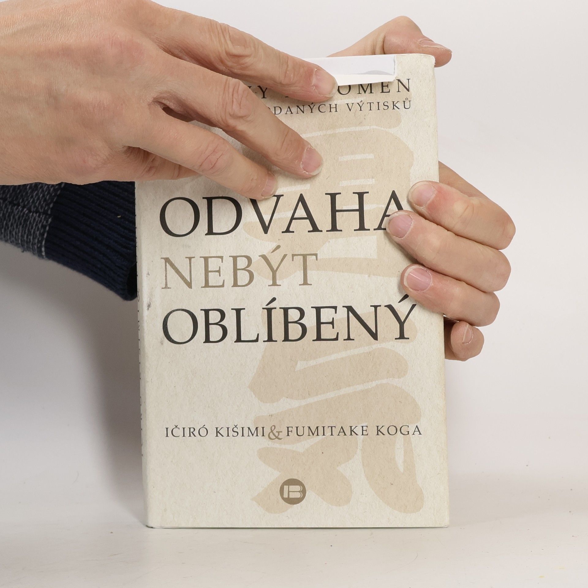 Ičiró Kišimi Odvaha nebýt oblíbený