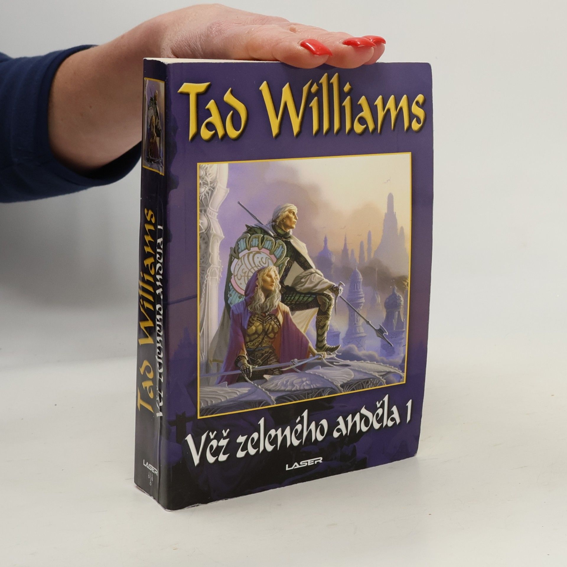 Věž Zeleného anděla 1. (Jasný osten, žal a trn. Třetí kniha trilogie.)