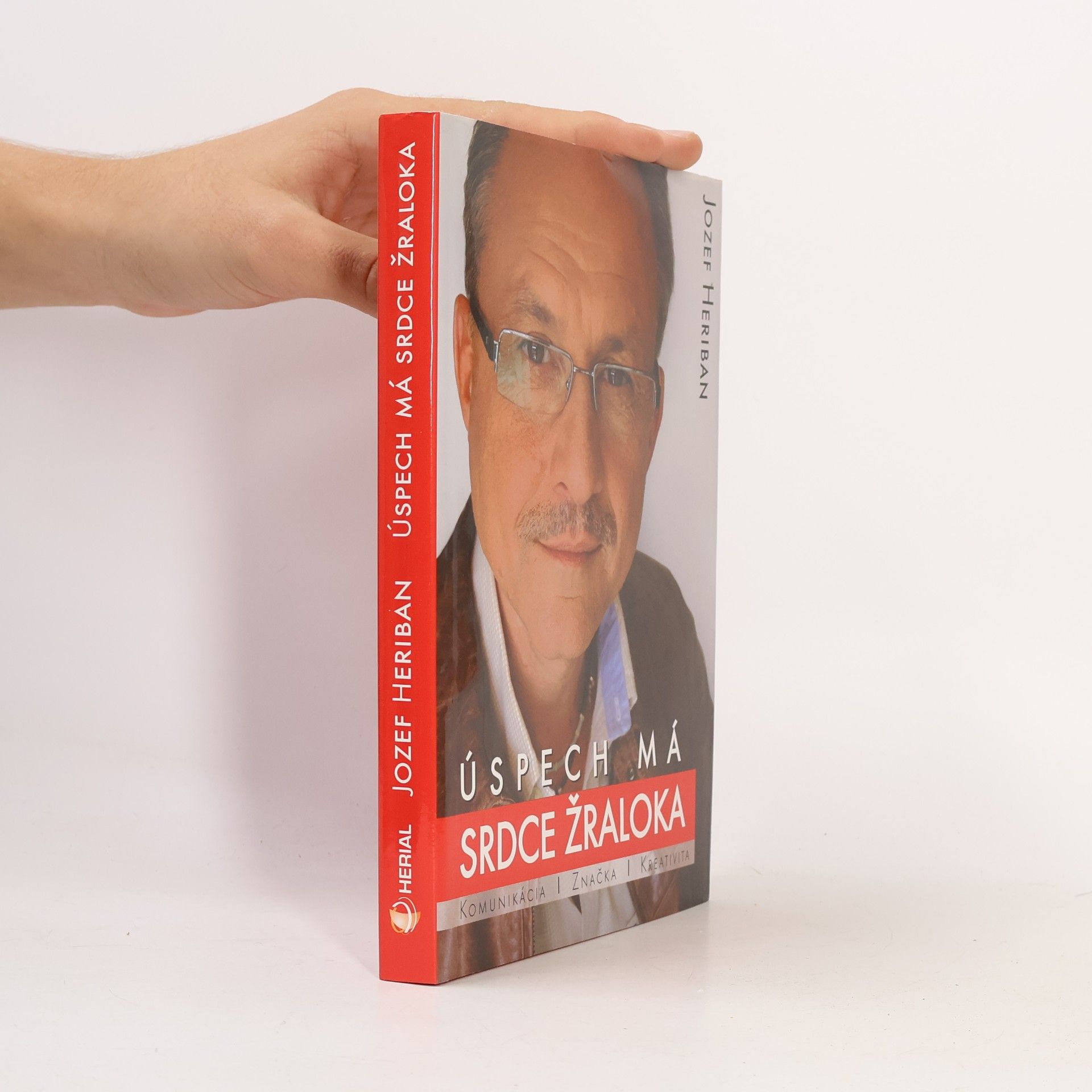 Jozef Heriban Úspech má srdce žraloka
