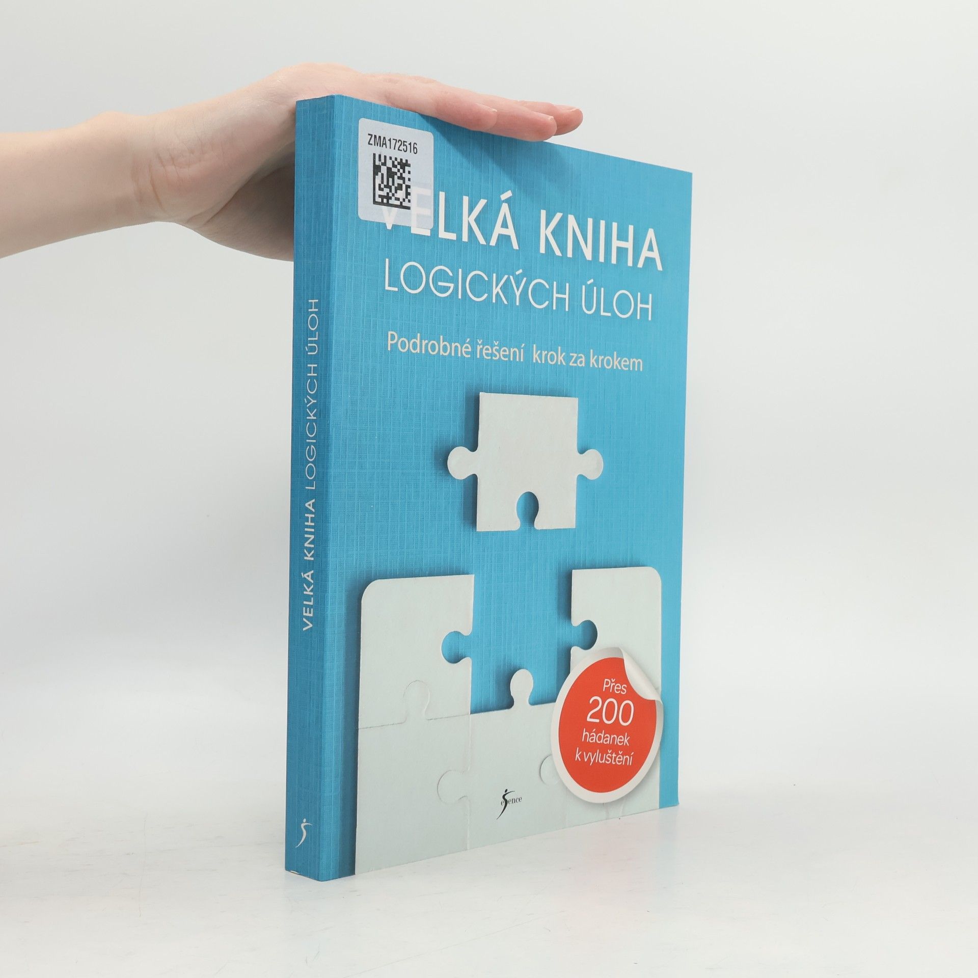 Velká kniha logických úloh. Podrobné řešení krok za krokem