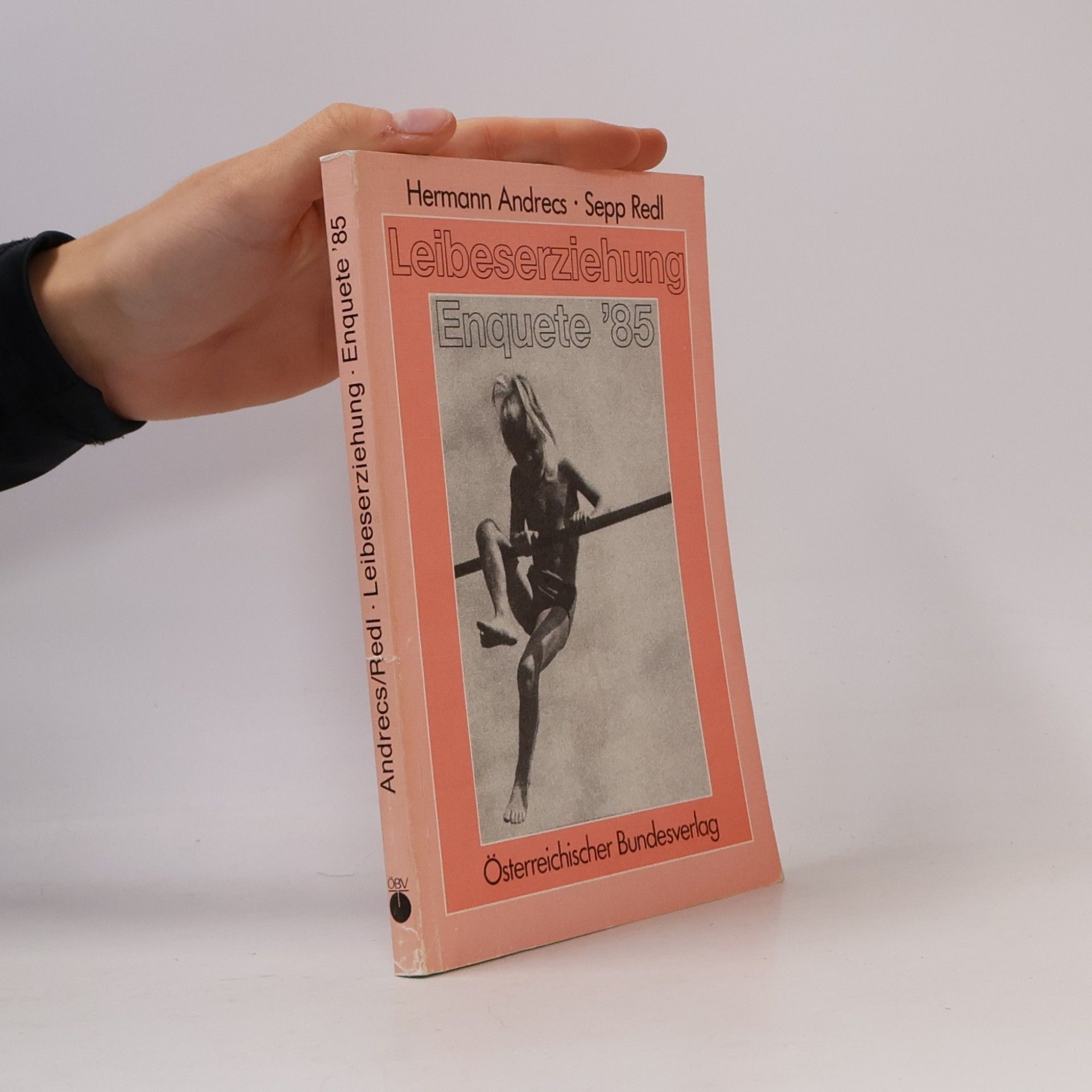 Hermann Andrecs Leibeserziehung Enquete '85
