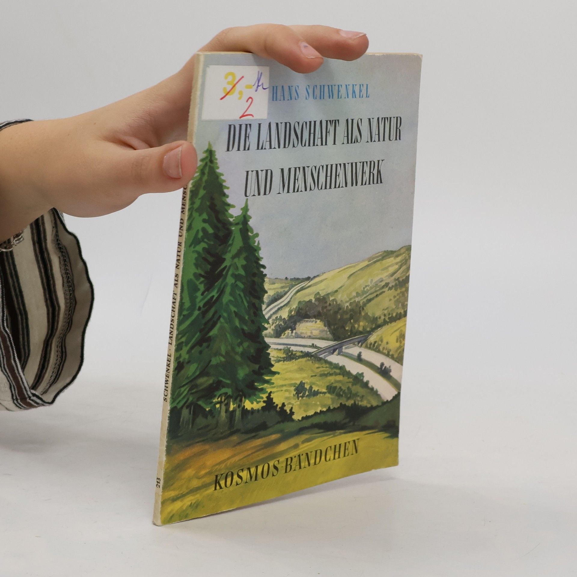 Die Landschaft als Natur und Menschenwerk
