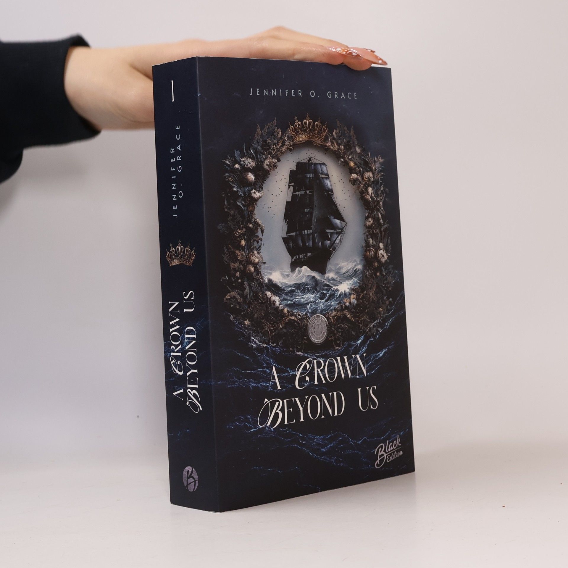 Jennifer O. Grace Beyond Us-Reihe - 1: A Crown Beyond Us
