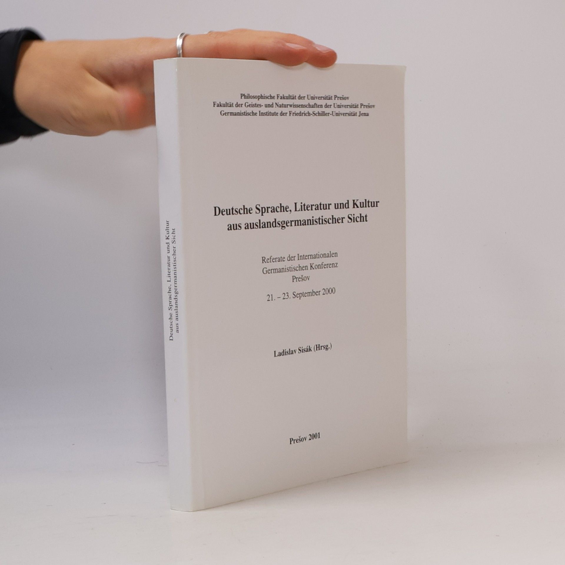 Ladislav Sisák Deutsche Sprache, Literatur und Kultur aus auslandsgermanistischer Sicht