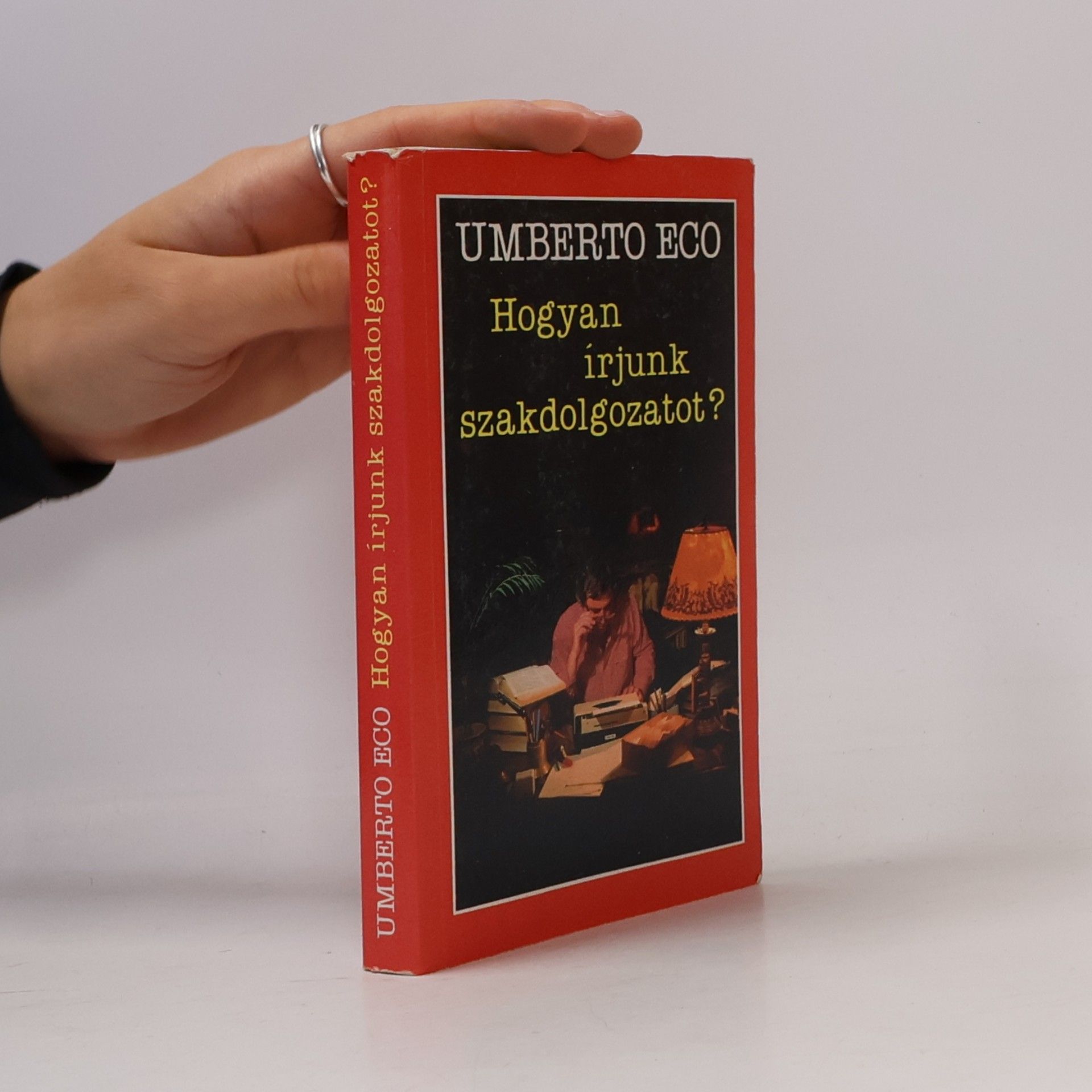 Umberto Eco Hogyan írjunk szakdolgozatot?