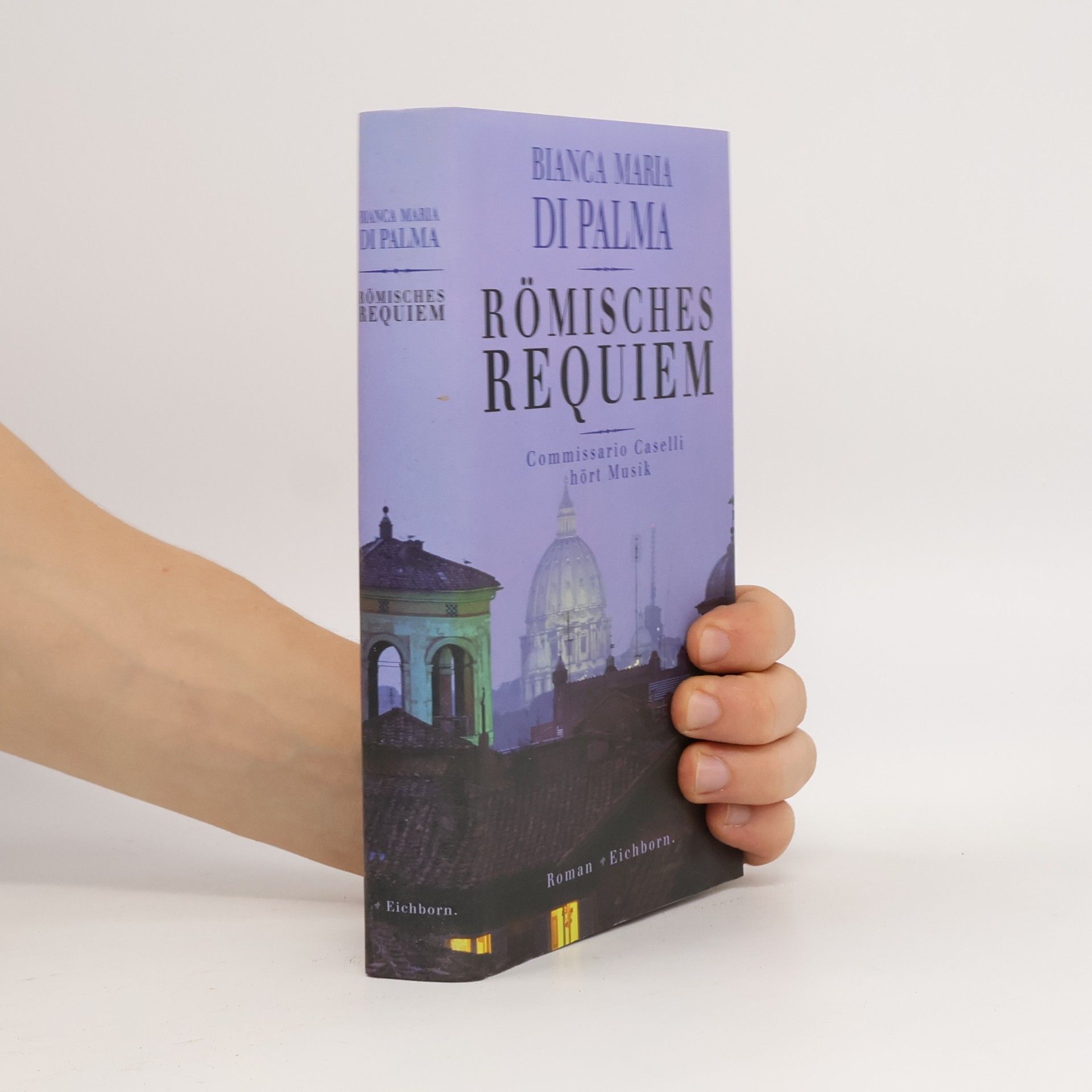 Römisches Requiem. Commissario Caselli hört Musik. Roman