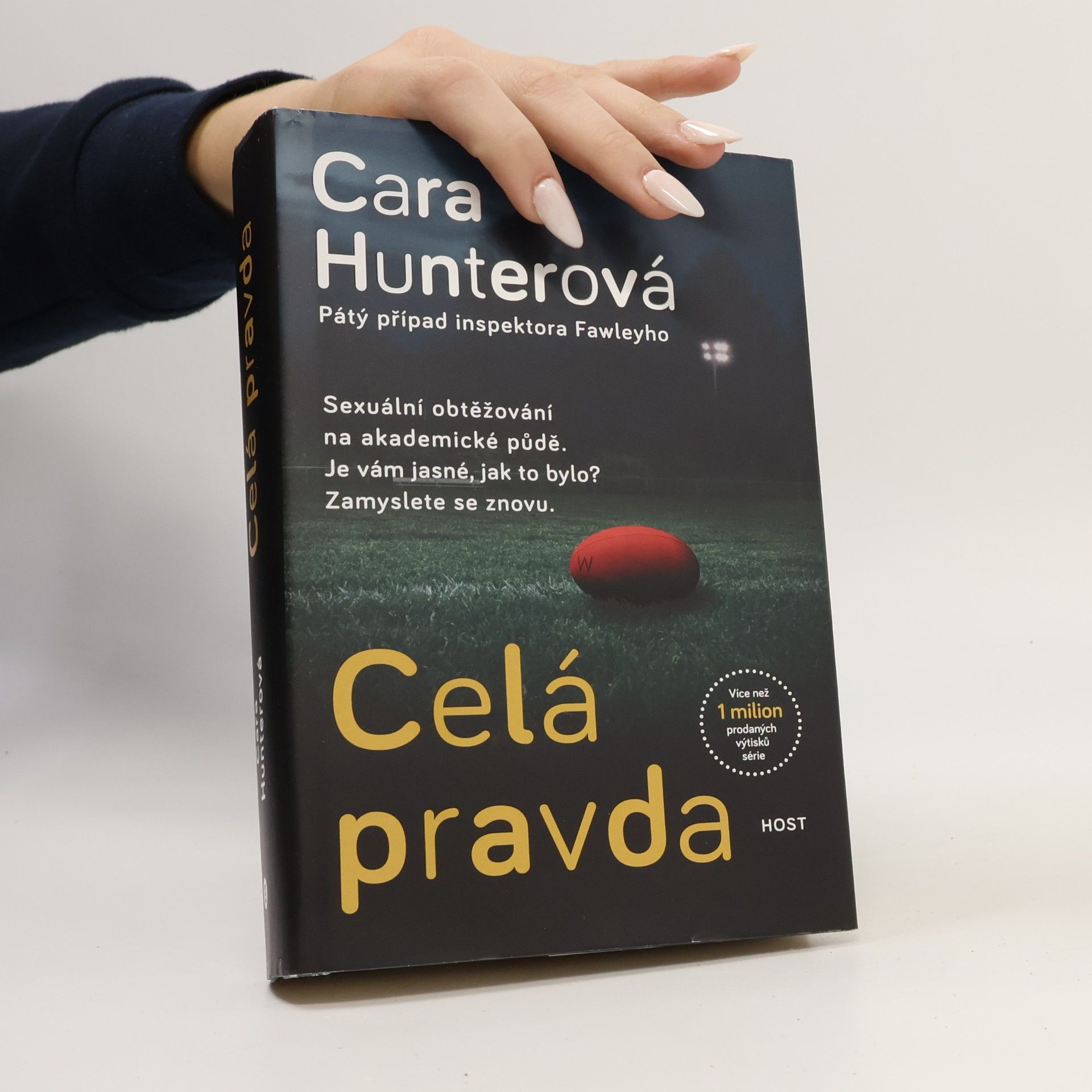 Cara Hunter Celá pravda : pátý případ inspektora Fawleyho