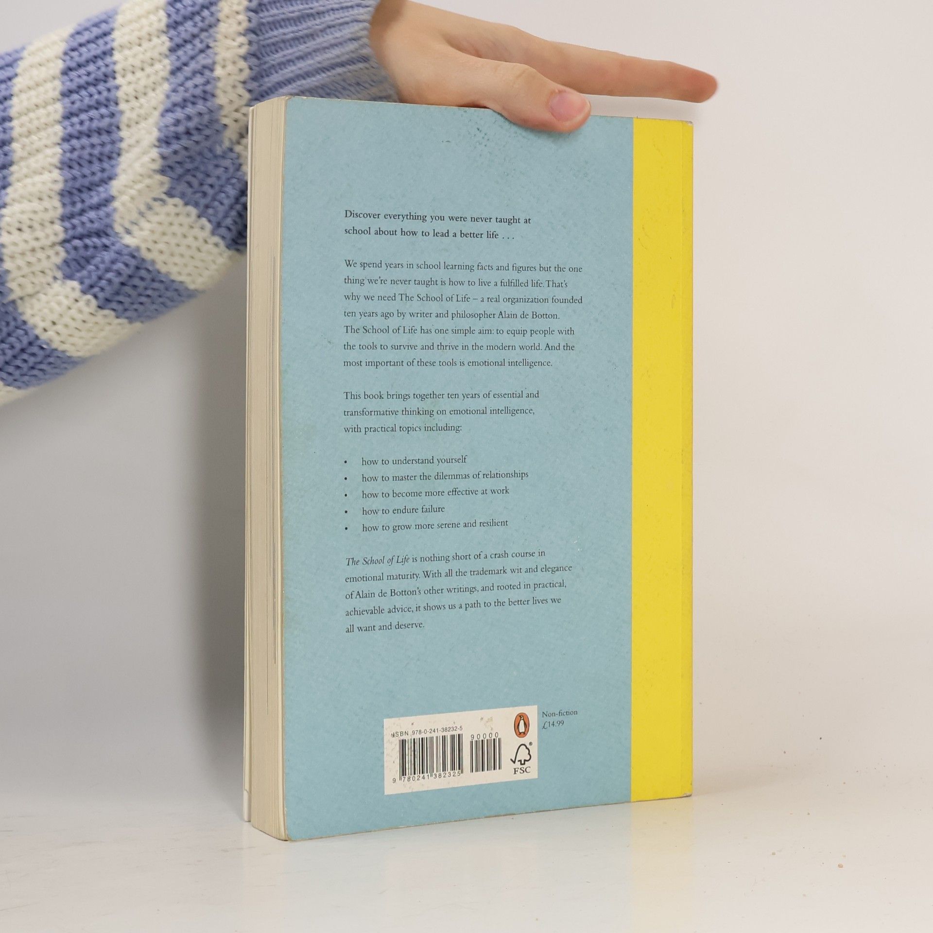 Alain de Botton The School of Life : An emotional Education