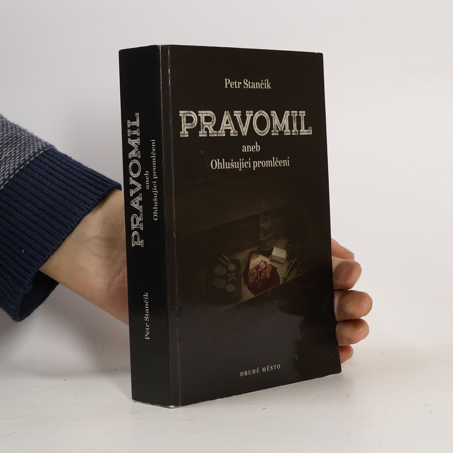 Petr Stančík Pravomil, aneb, Ohlušující promlčení