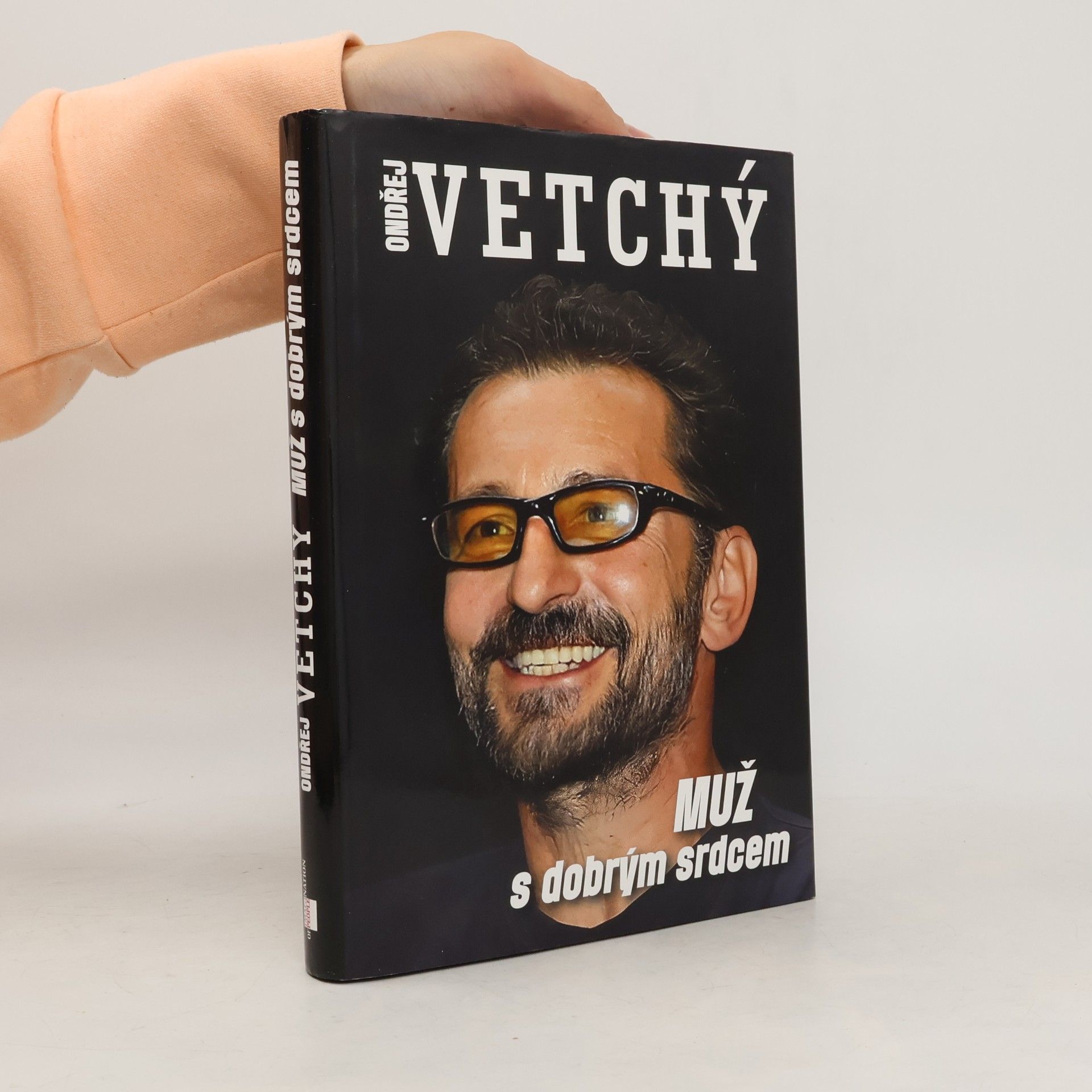 Čermáková Dana Ondřej Vetchý : Muž s dobrým srdcem