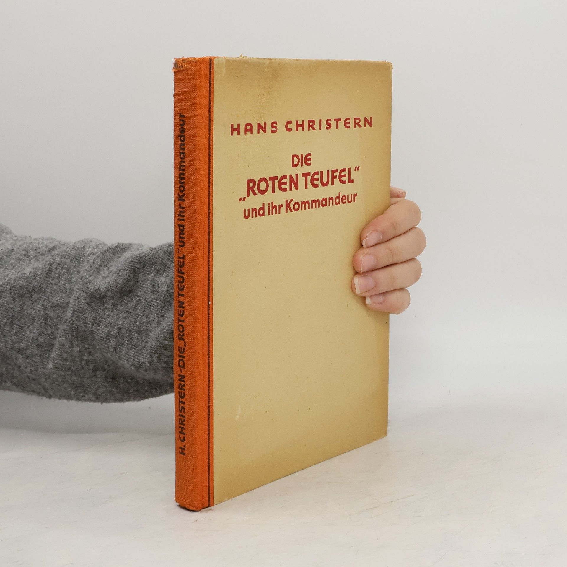 Hans Christern Die "Roten teufel" und ihr kommandeur
