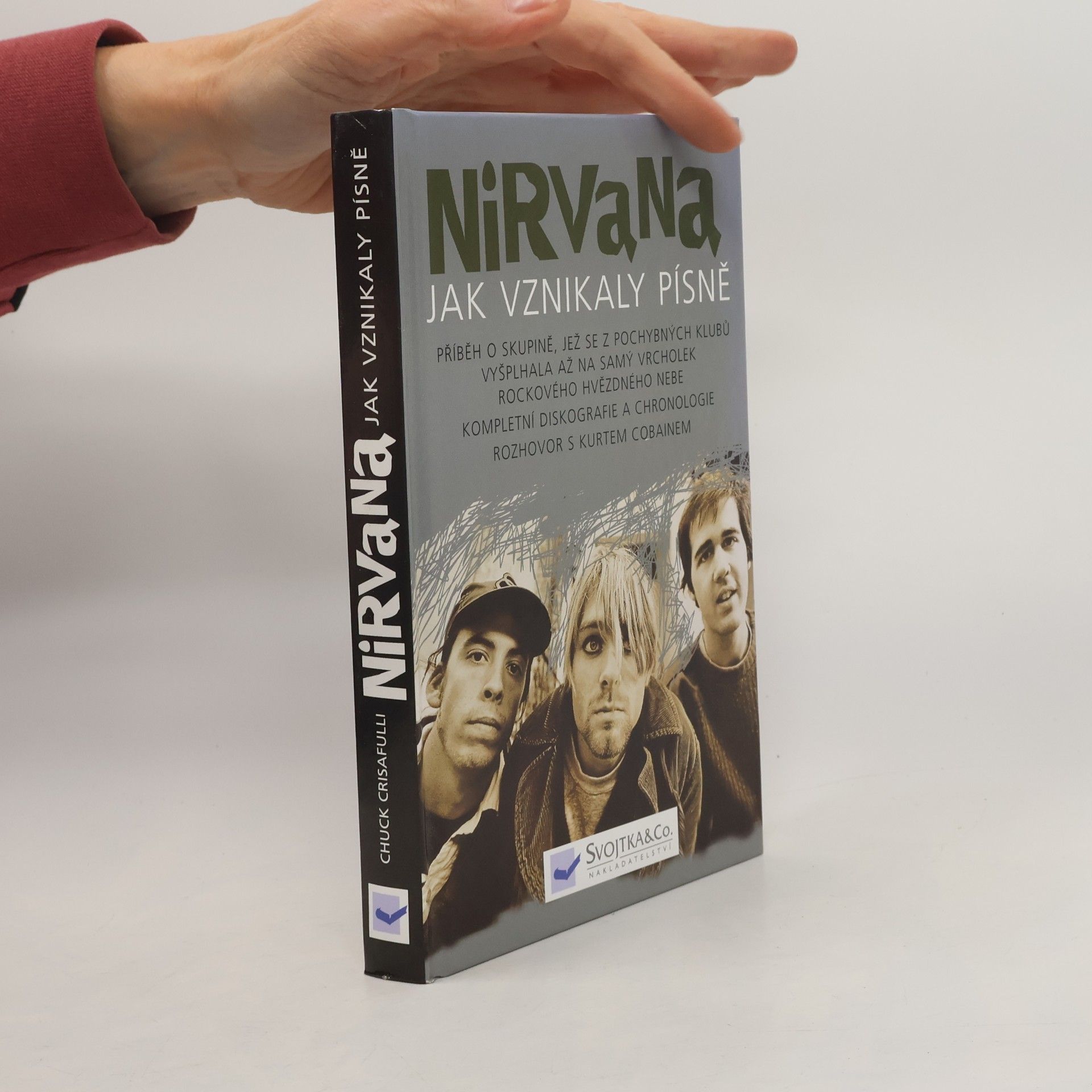 Nirvana, jak vznikaly písně