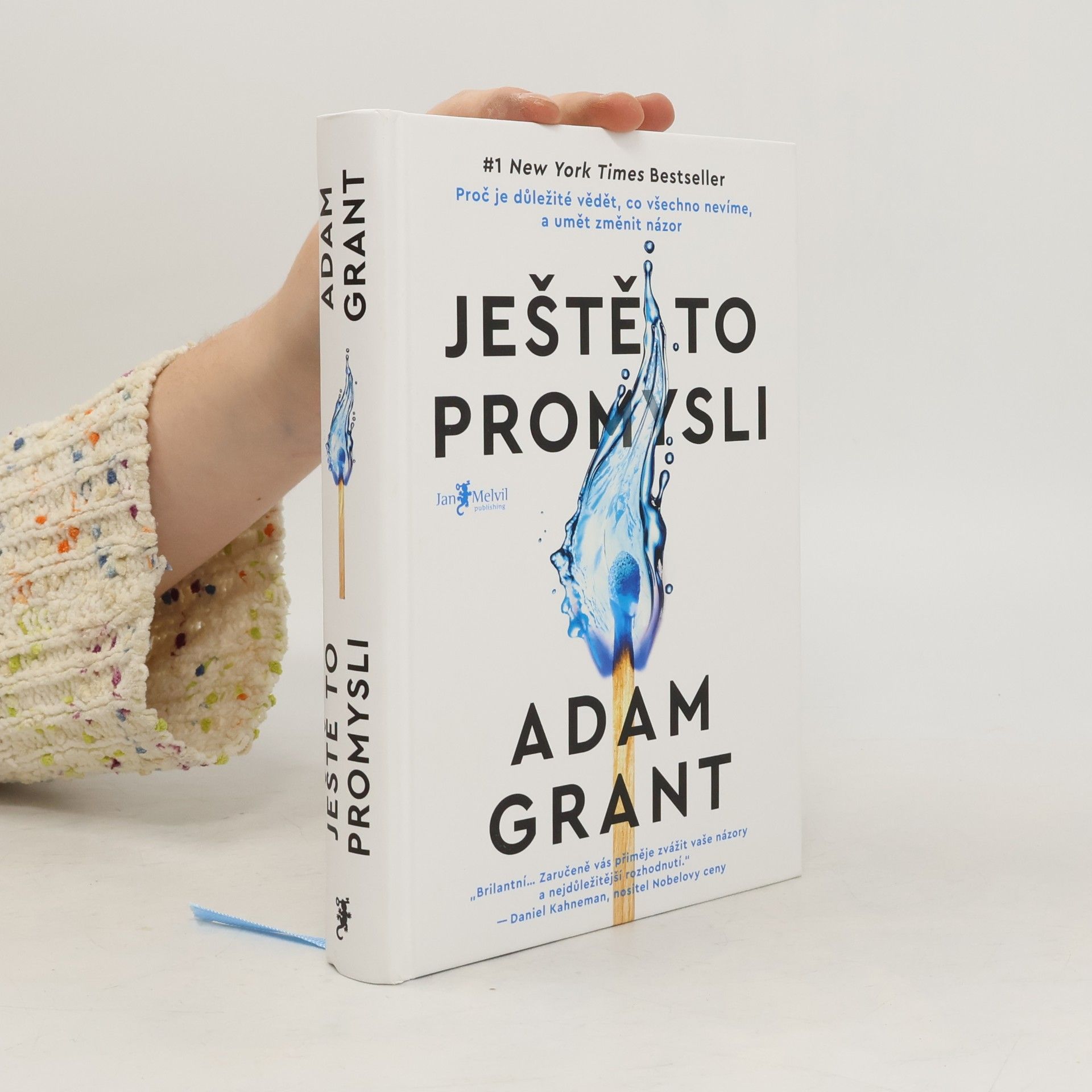Adam M Grant Ještě to promysli