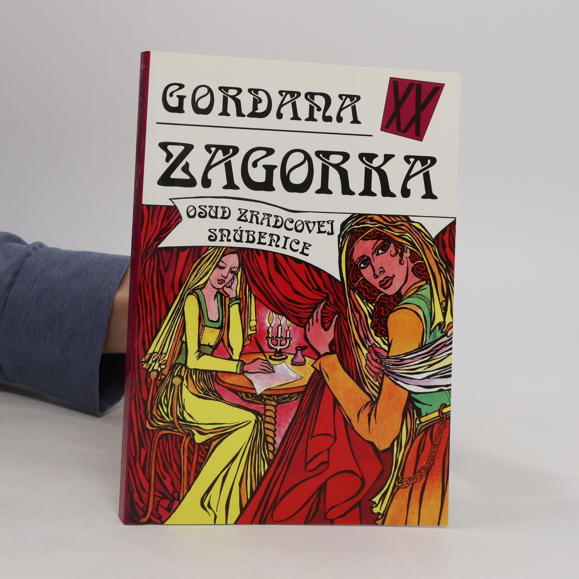 Gordana XX - Osud zradcovej snúbenice