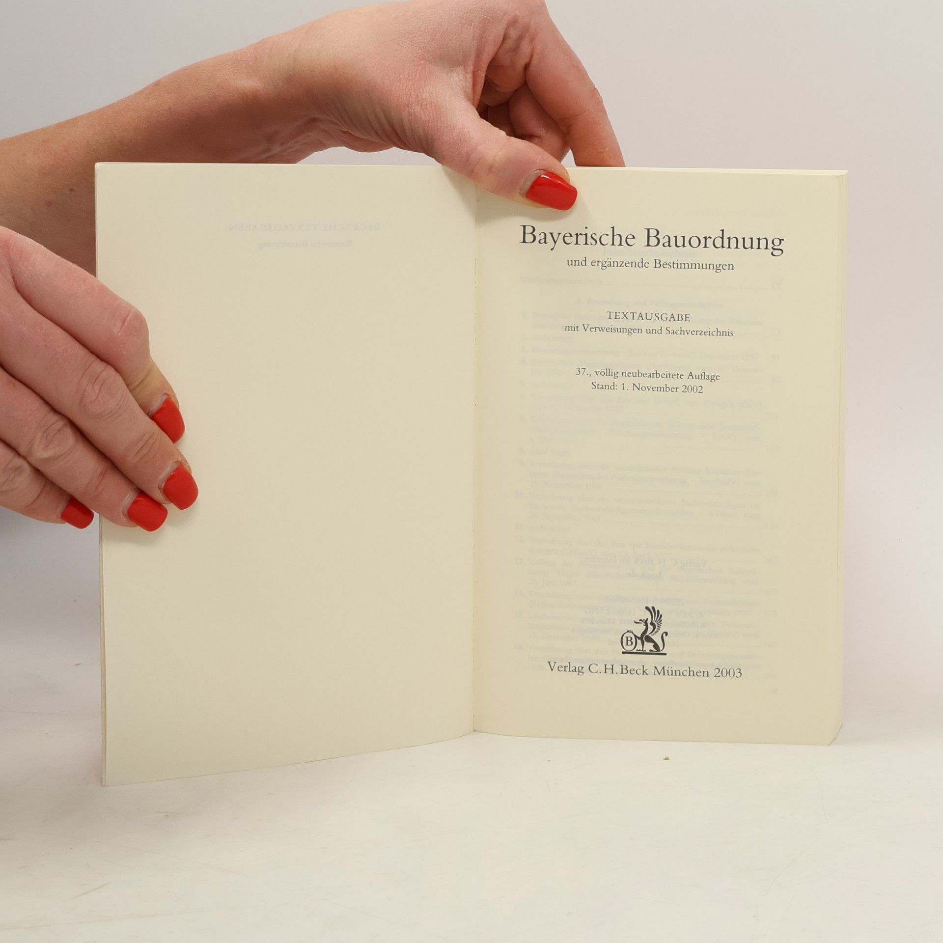 Beck'sche Textausgaben - 37: Bayerische Bauordnung und ergänzende Bestimmungen - 37. Auflage