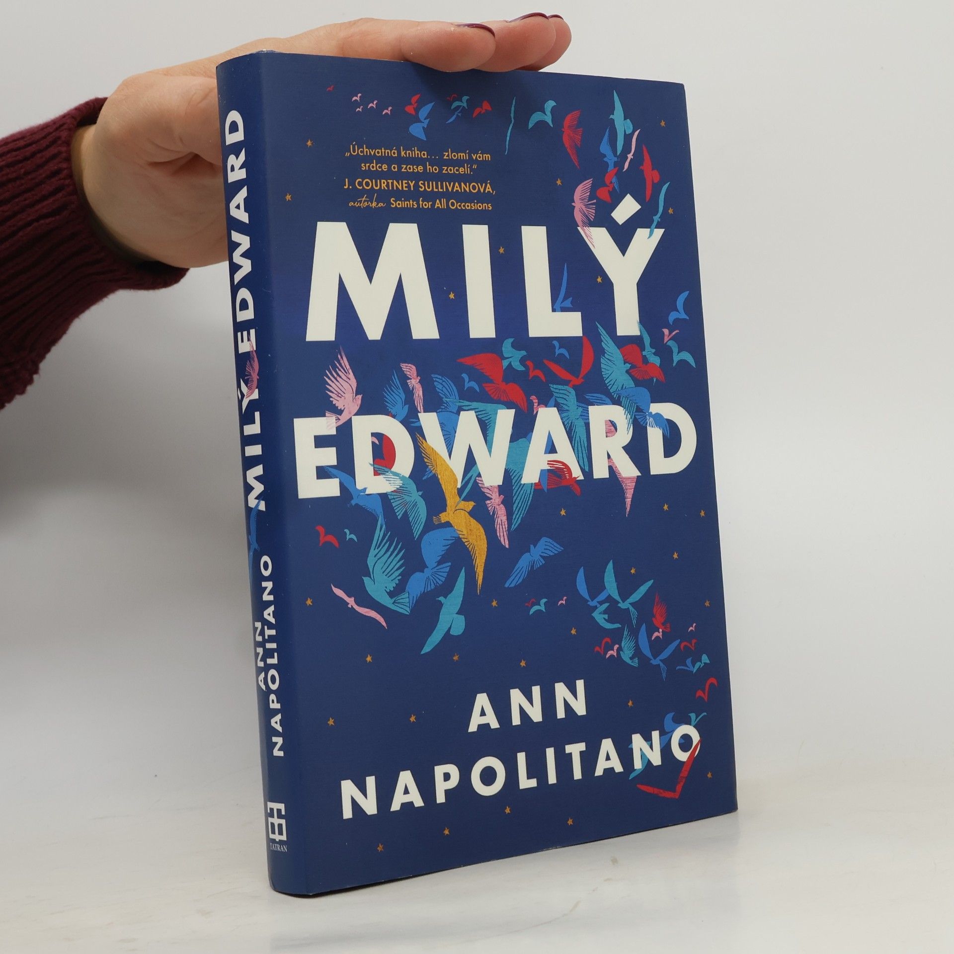 Ann Napolitano Milý Edward