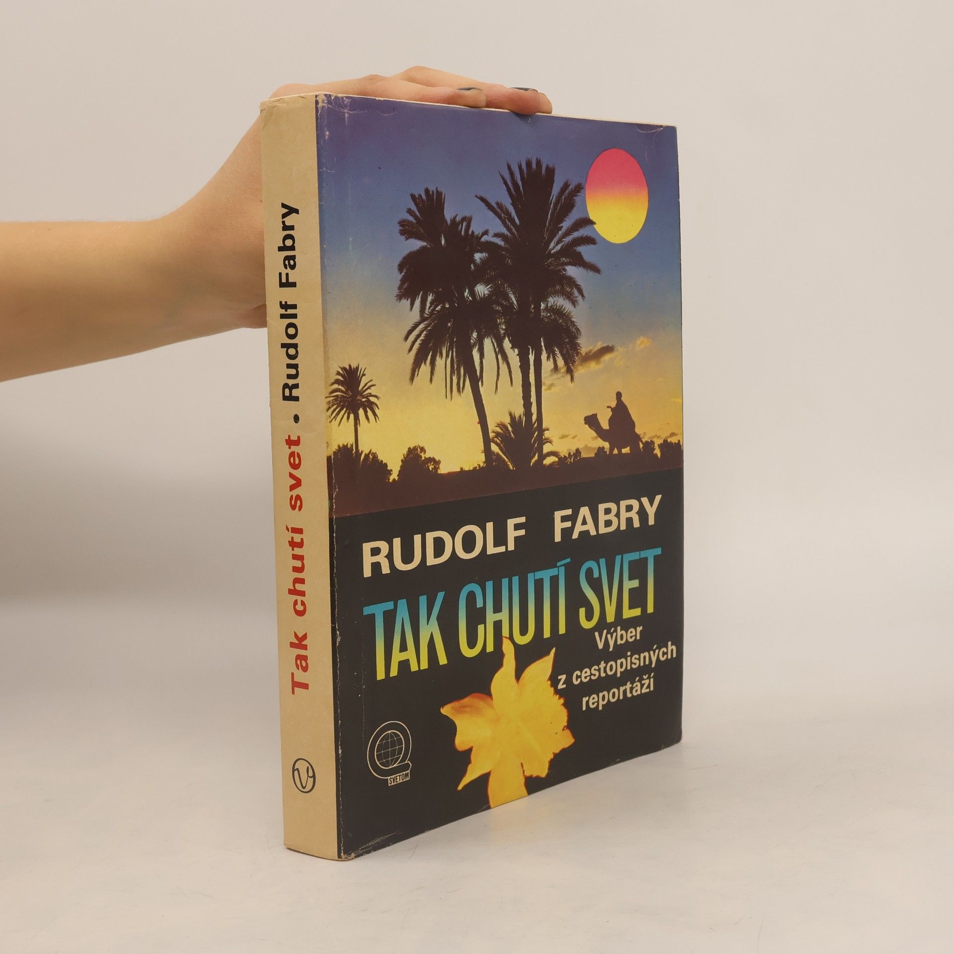 Rudolf Fabry Tak chutí svet