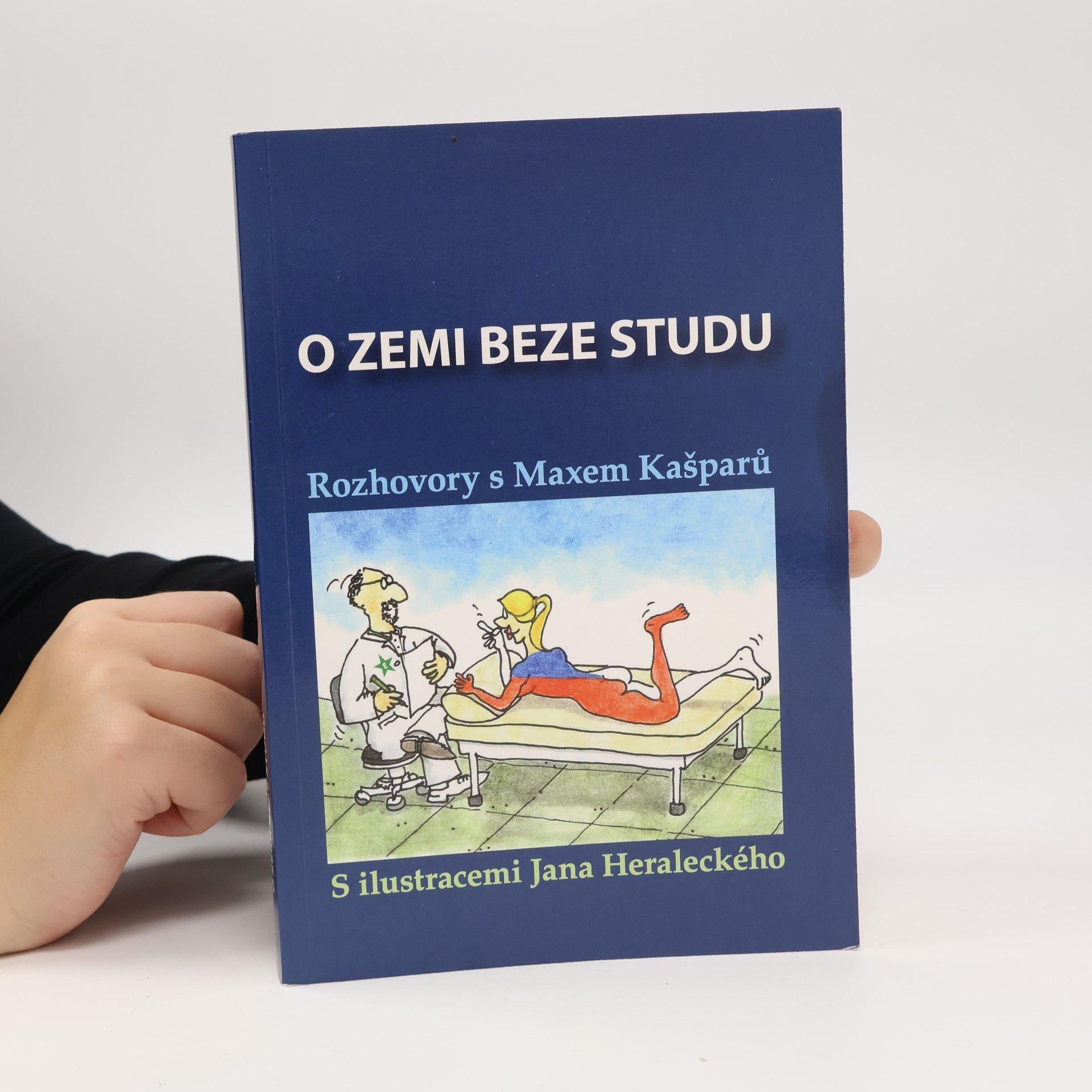 Jaroslav Max Kašparů O zemi beze studu