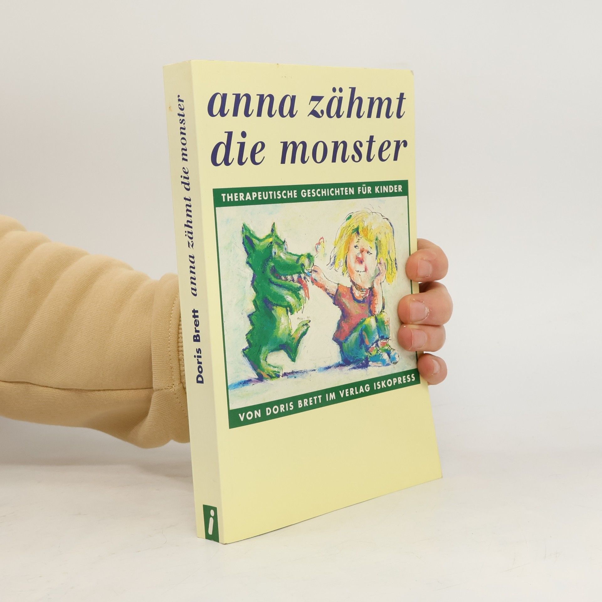 Anna zähmt die Monster