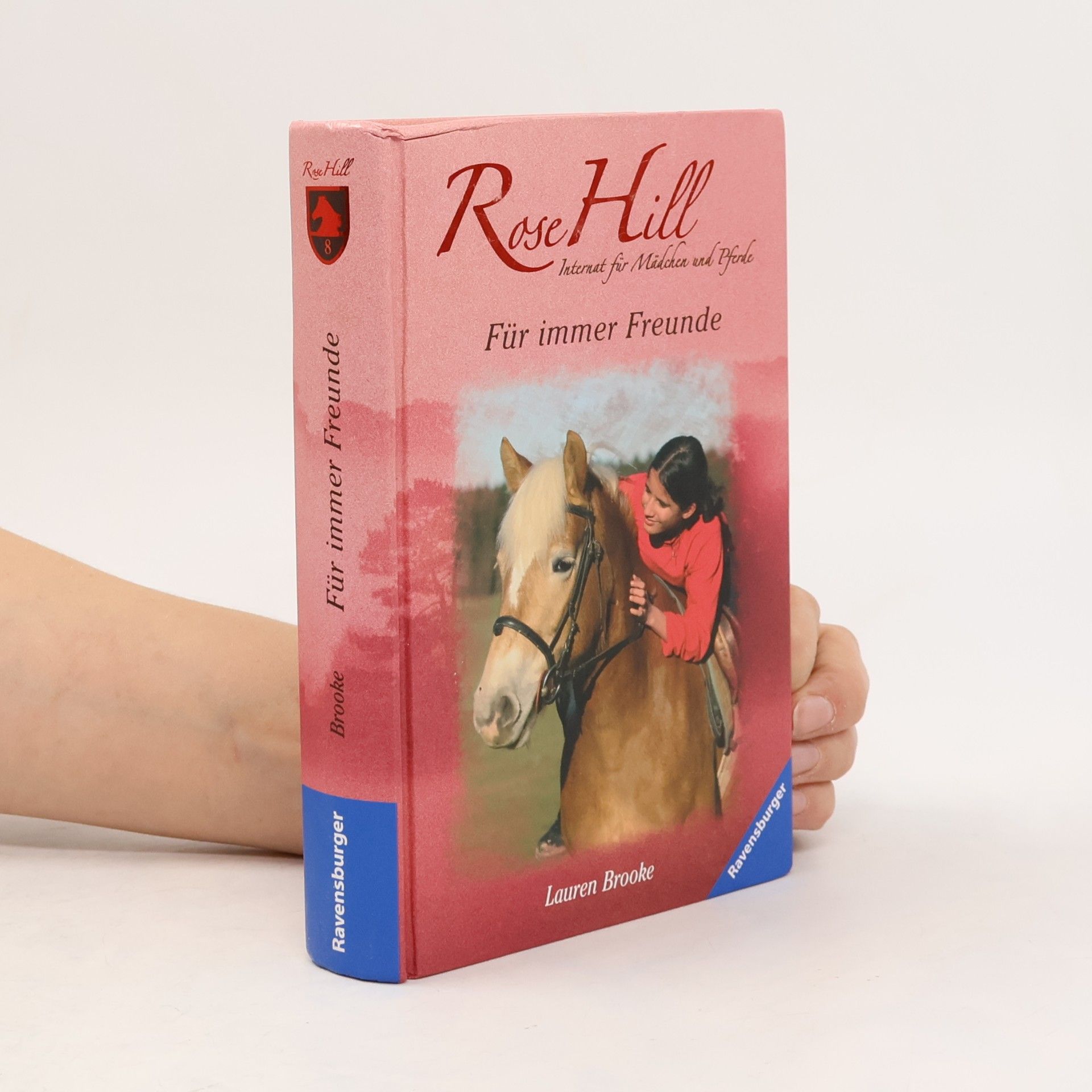 Für immer Freunde. Rose Hill 8