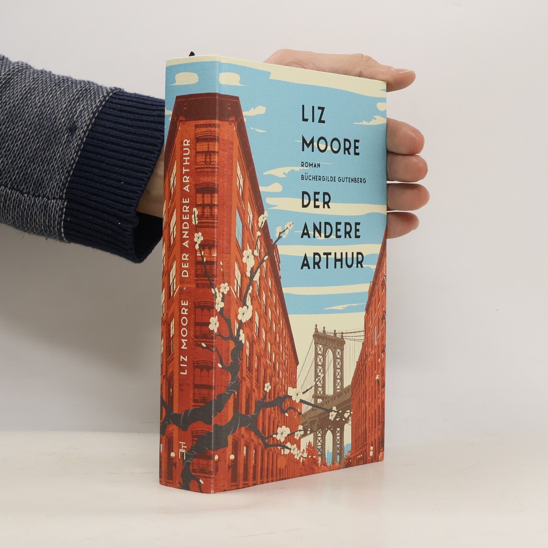 Liz Moore Der Andere Arthur