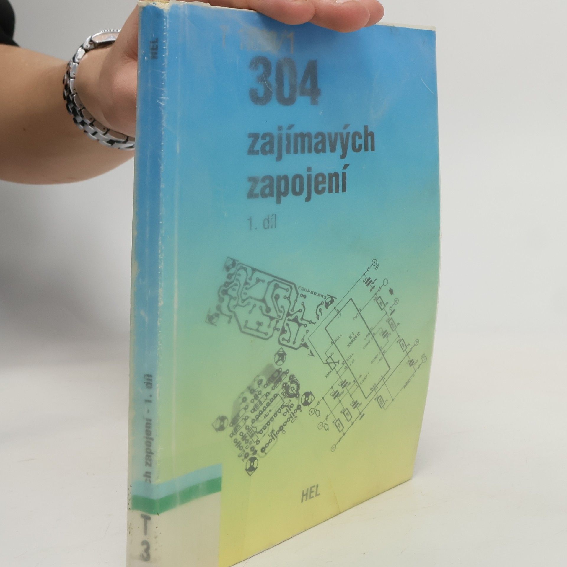 304 zajímavých zapojení. 1. díl, Audio a video, hudba, počítače a přídavná zařízení, různé