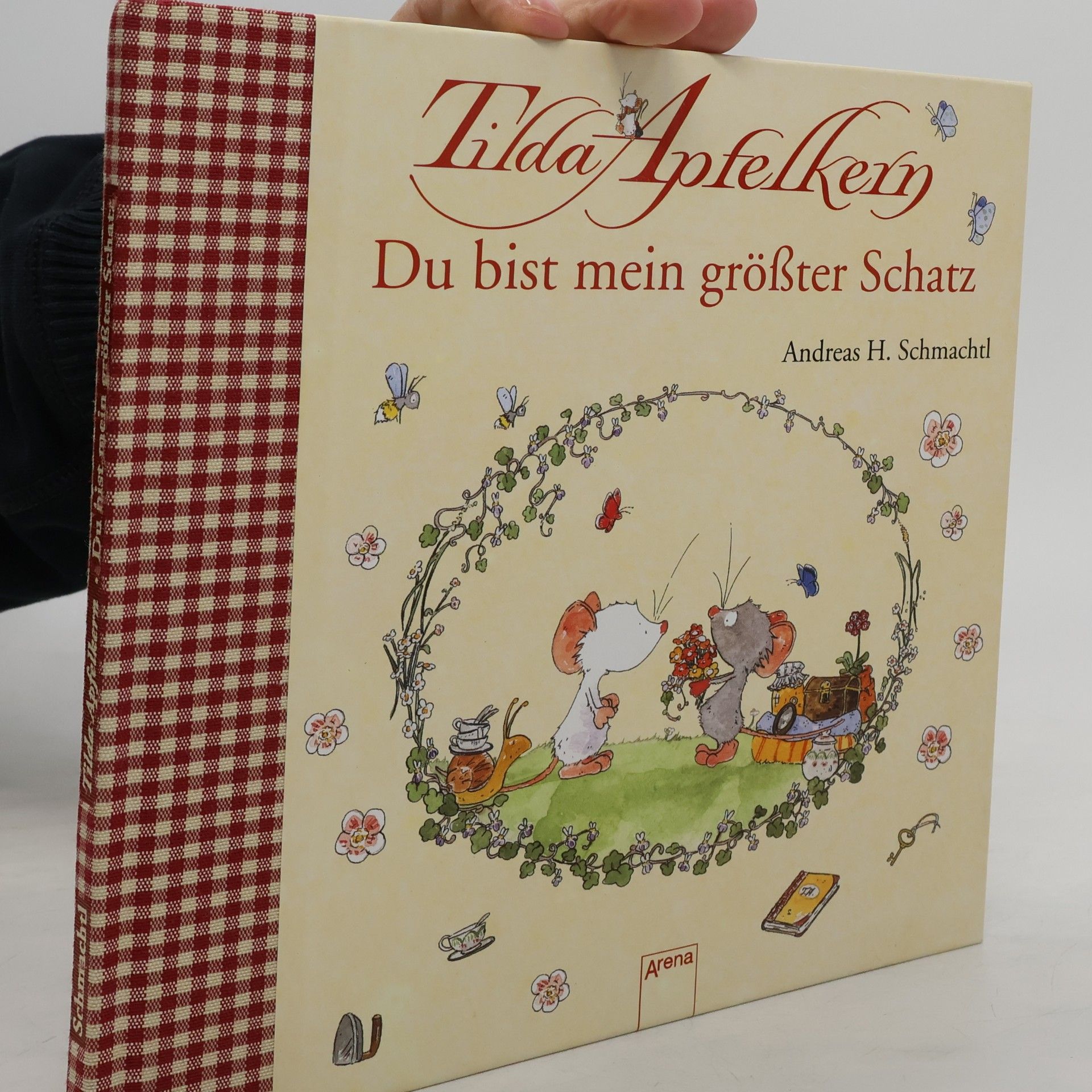 Andreas H. Schmachtl Tilda Apfelkern - Du bist mein größter Schatz