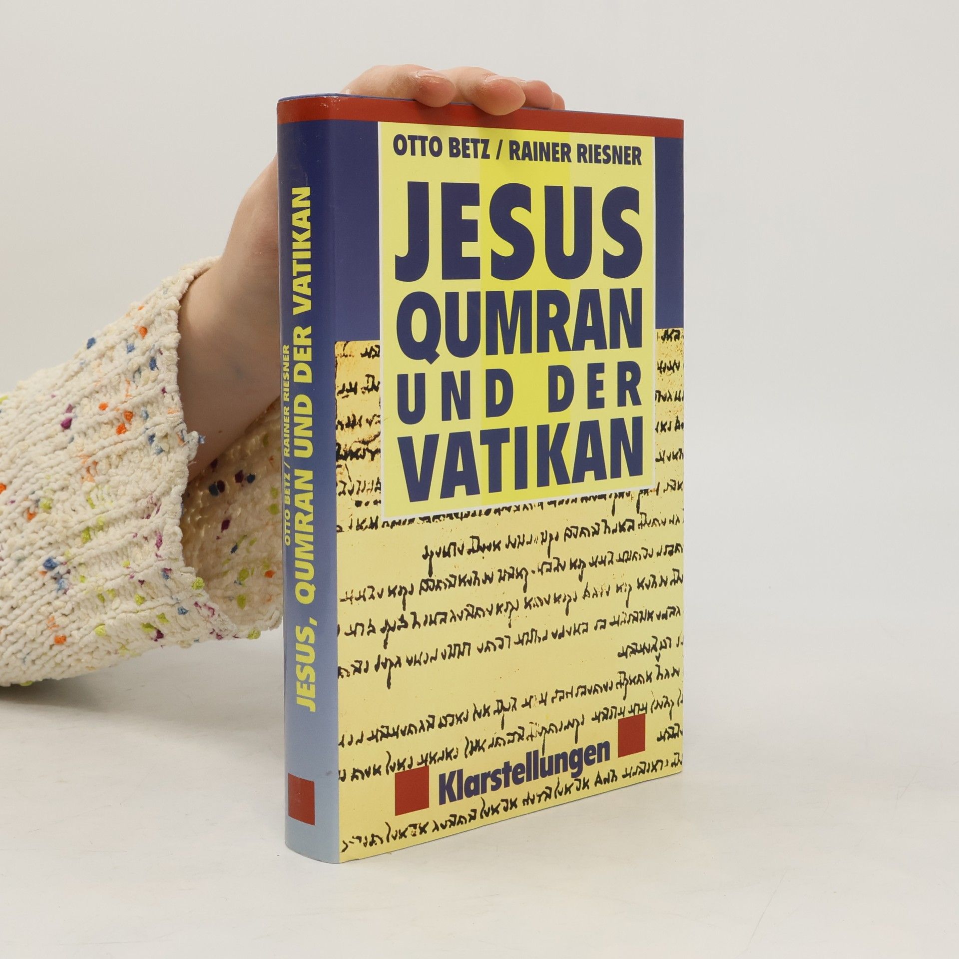 Otto Betz Jesus qumran und der Vatikan