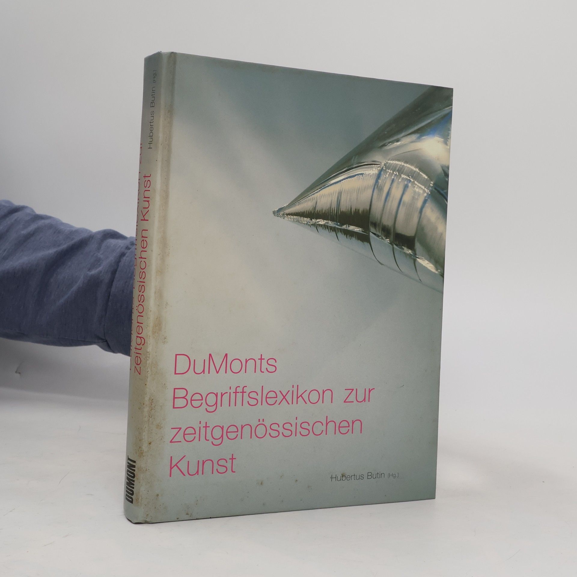 Hubertus Butin DuMonts Begriffslexikon zur zeitgenössischen Kunst