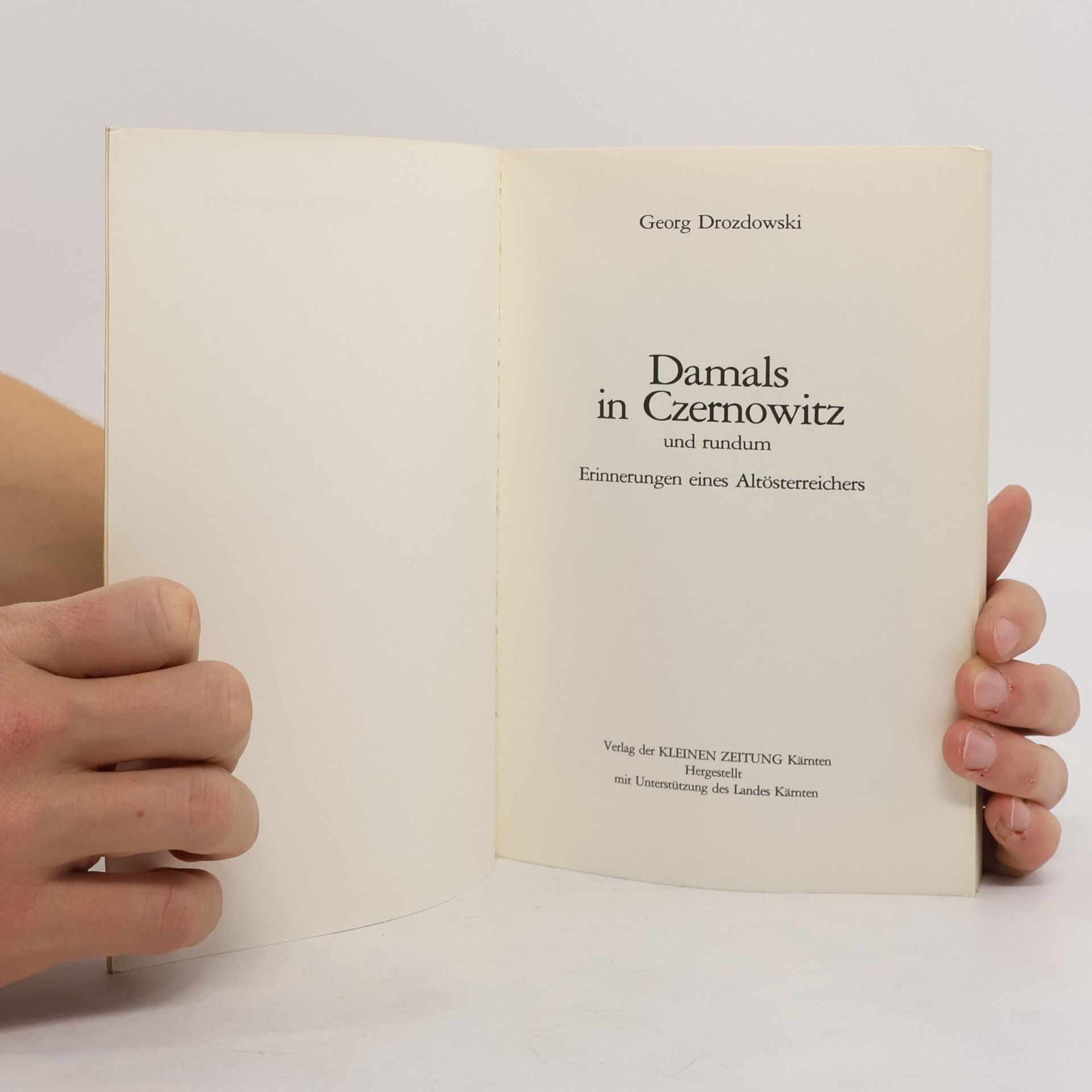 Georg Drozdowski Damals in Czernowitz und rundum