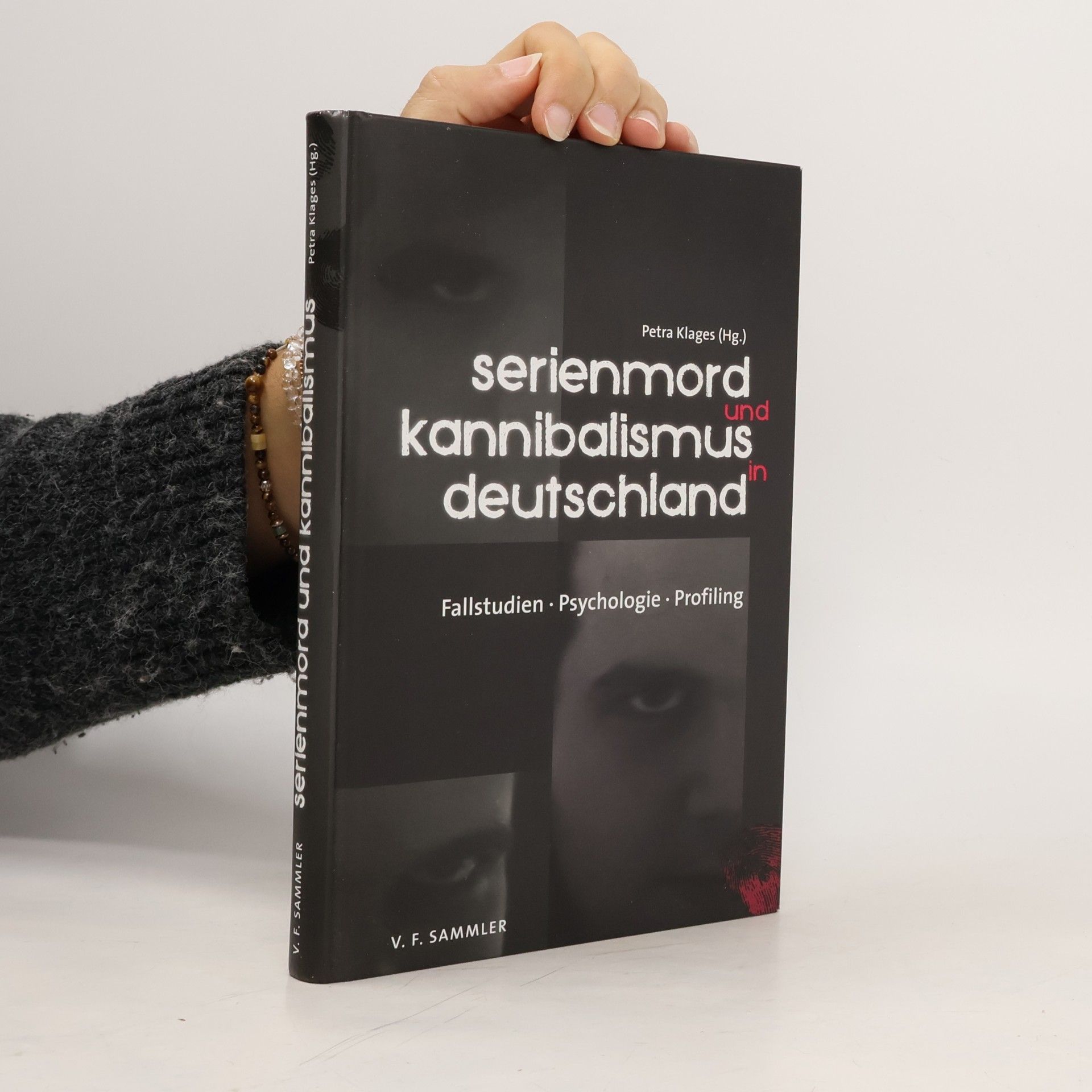 Petra Klages Serienmord und Kannibalismus in Deutschland