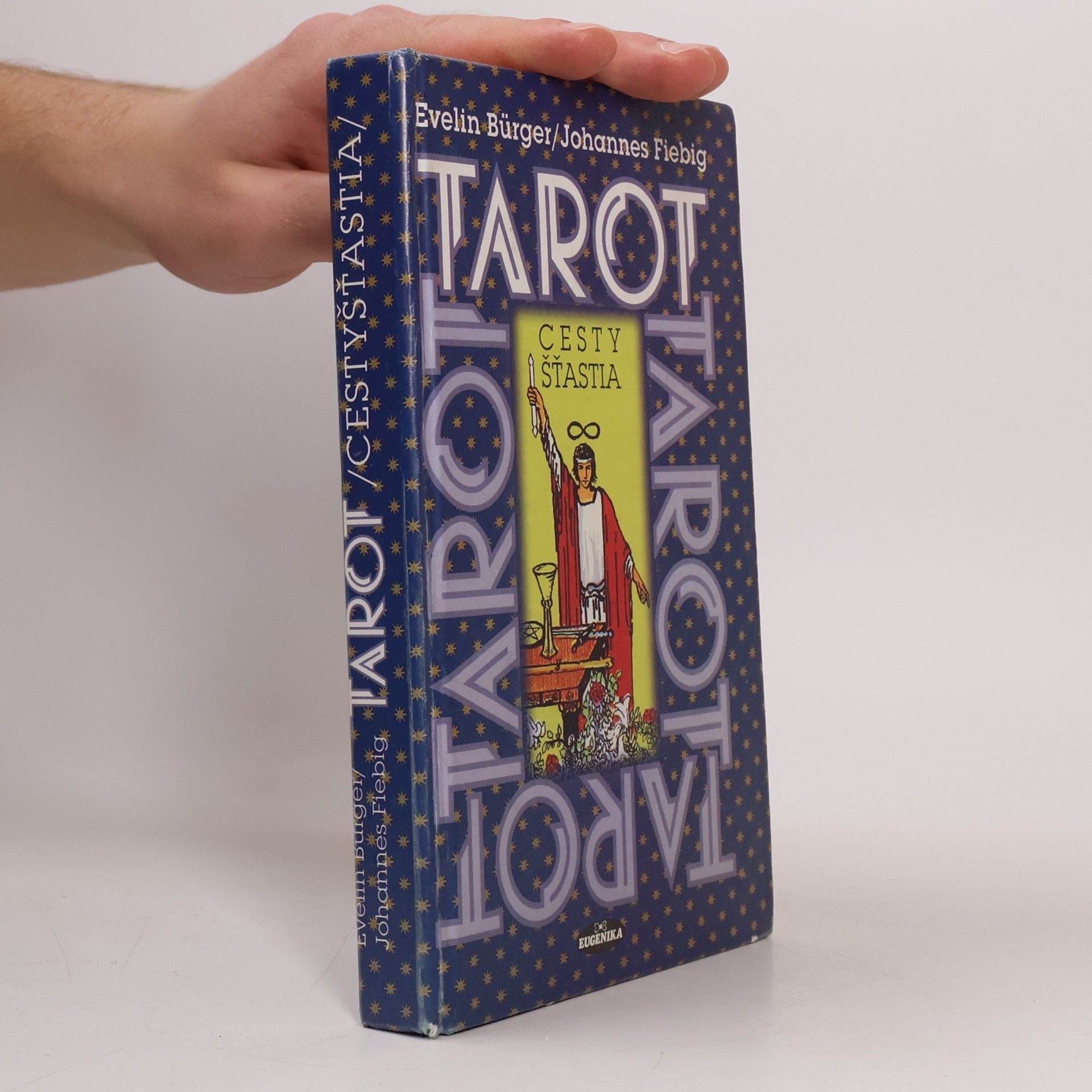 Tarot: Cesty šťastia