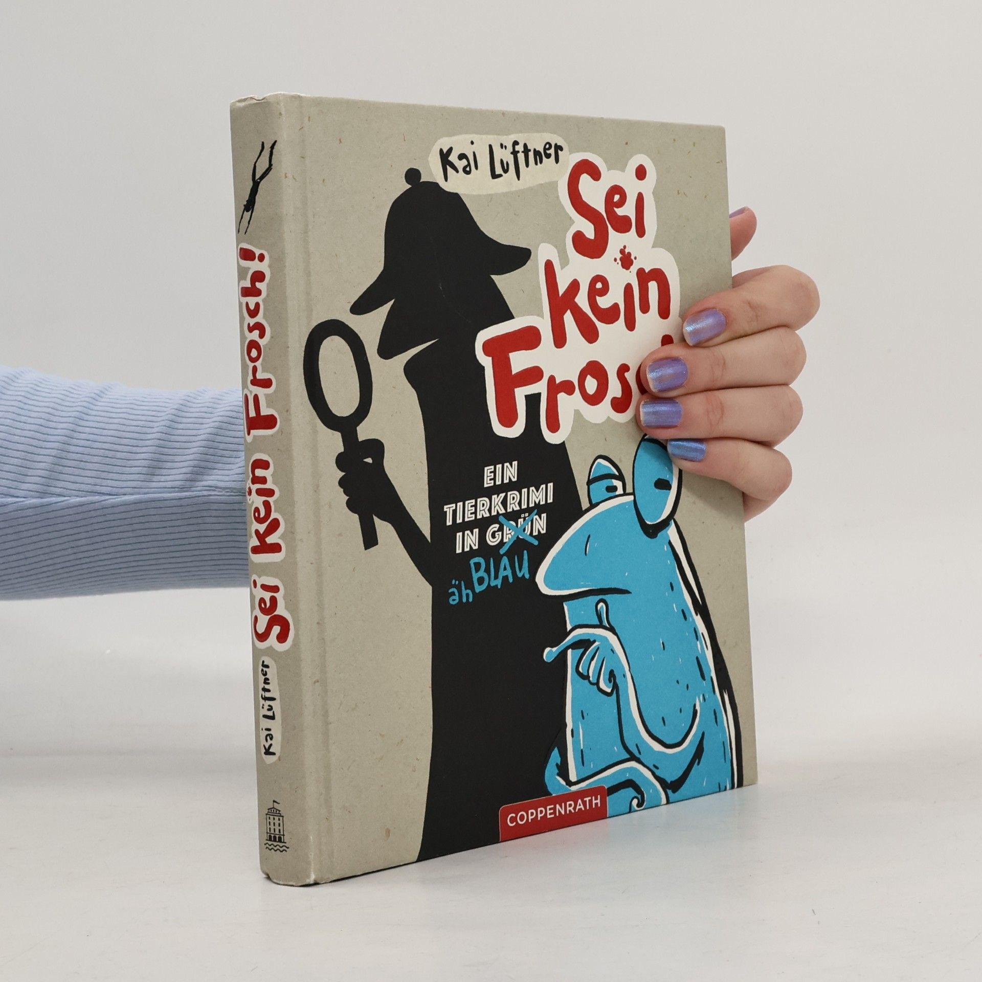 Sei kein Frosch!