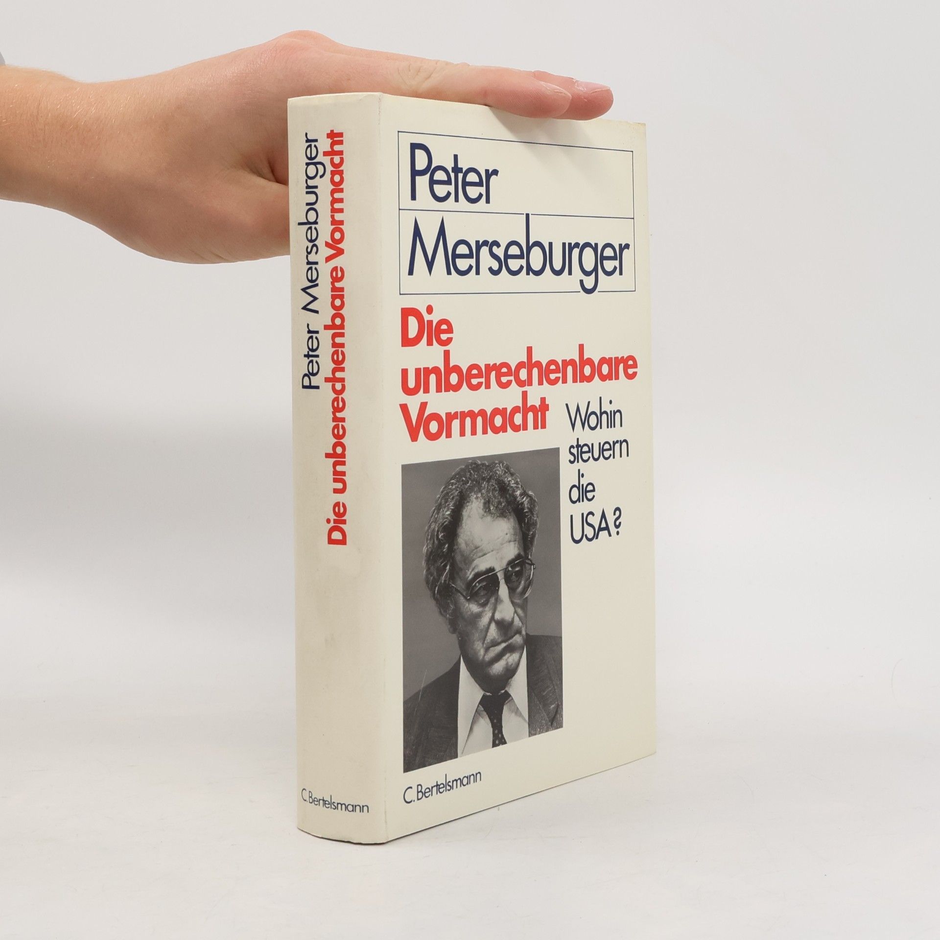 Die unberechenbare Vormacht