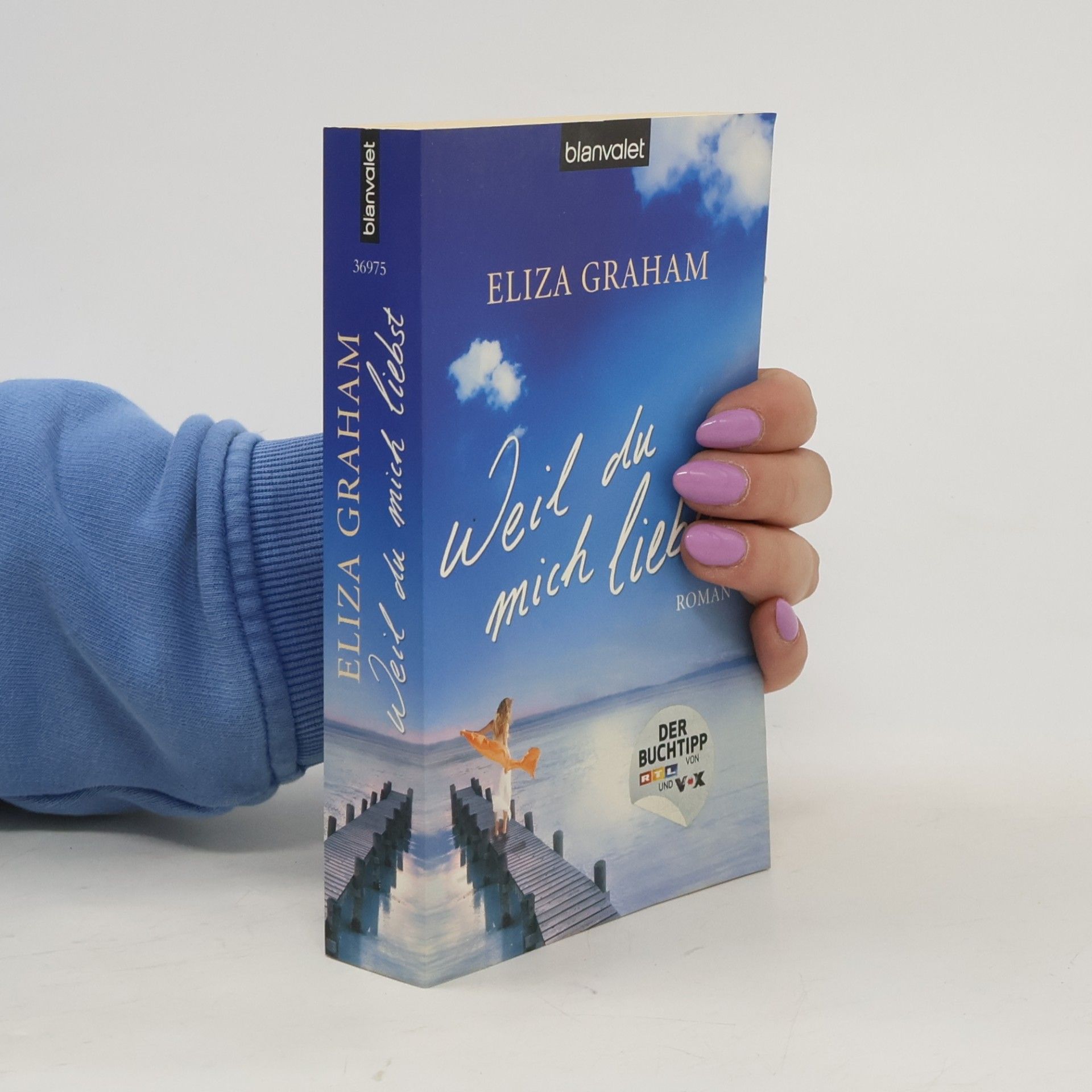 Eliza Graham Weil du Mich Liebst