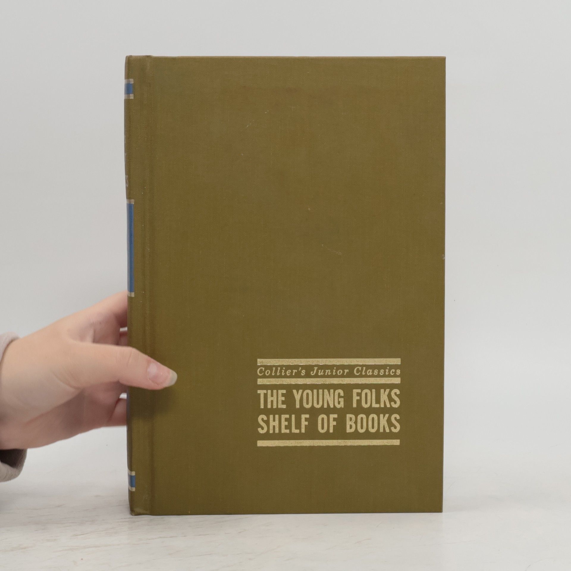 Autorenkollektiv Collier's Junior Classics. The Young Folks Shelf of Books 10