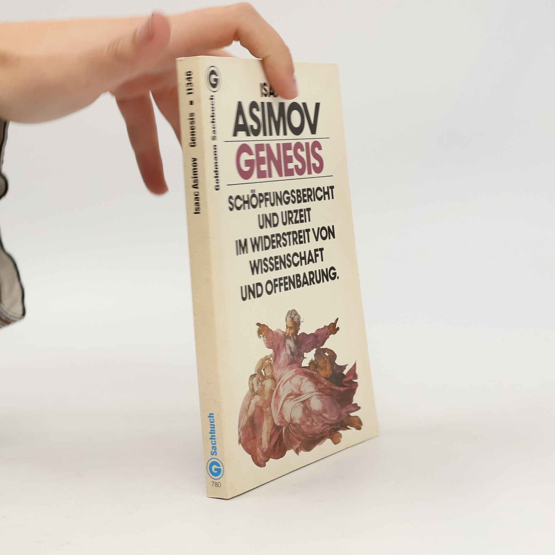 Isaac Asimov Genesis. Schöpfungsbericht u. Urzeit im Widerstreit v. Wissenschaft u. Offenbarung
