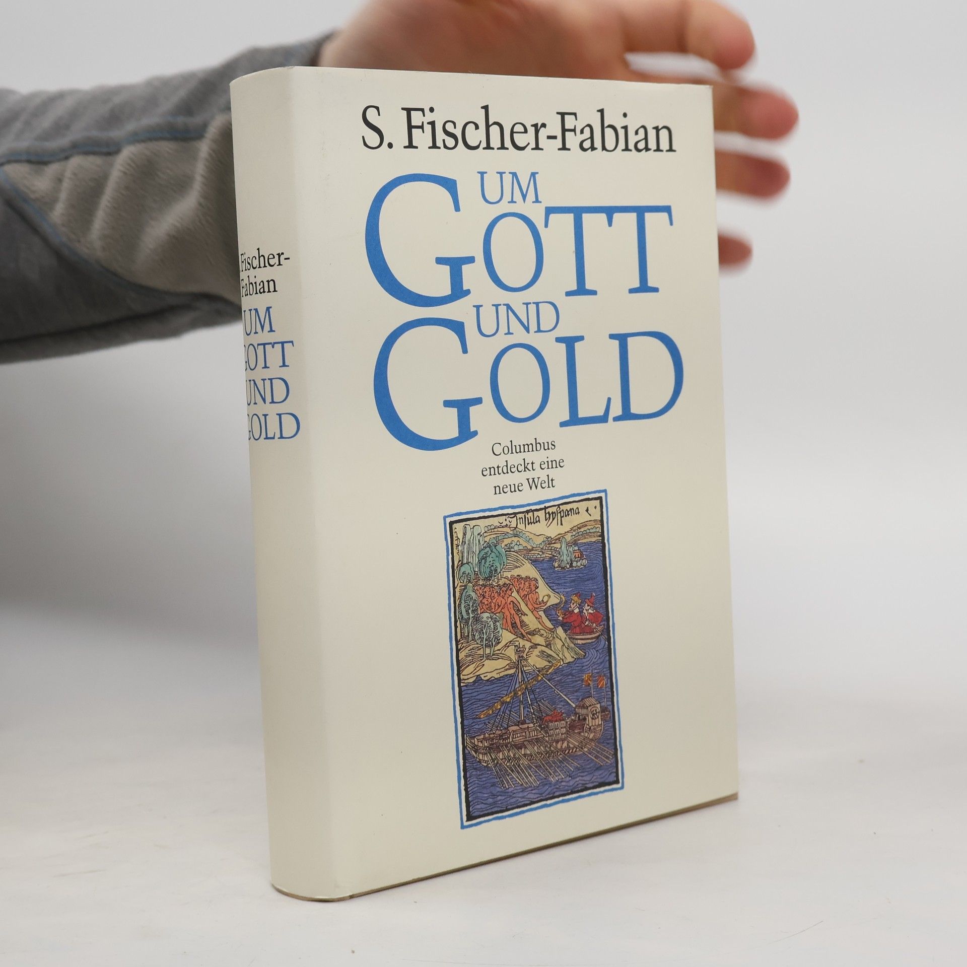 S. Fischer-Fabian Um Gott und Gold