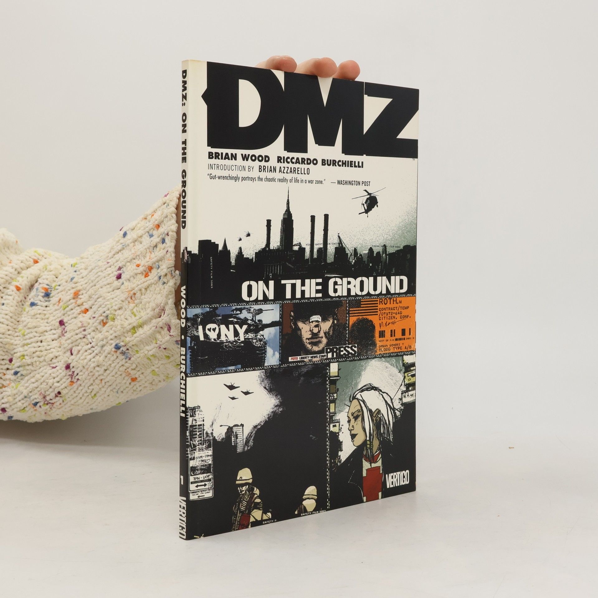 DMZ: On the Ground