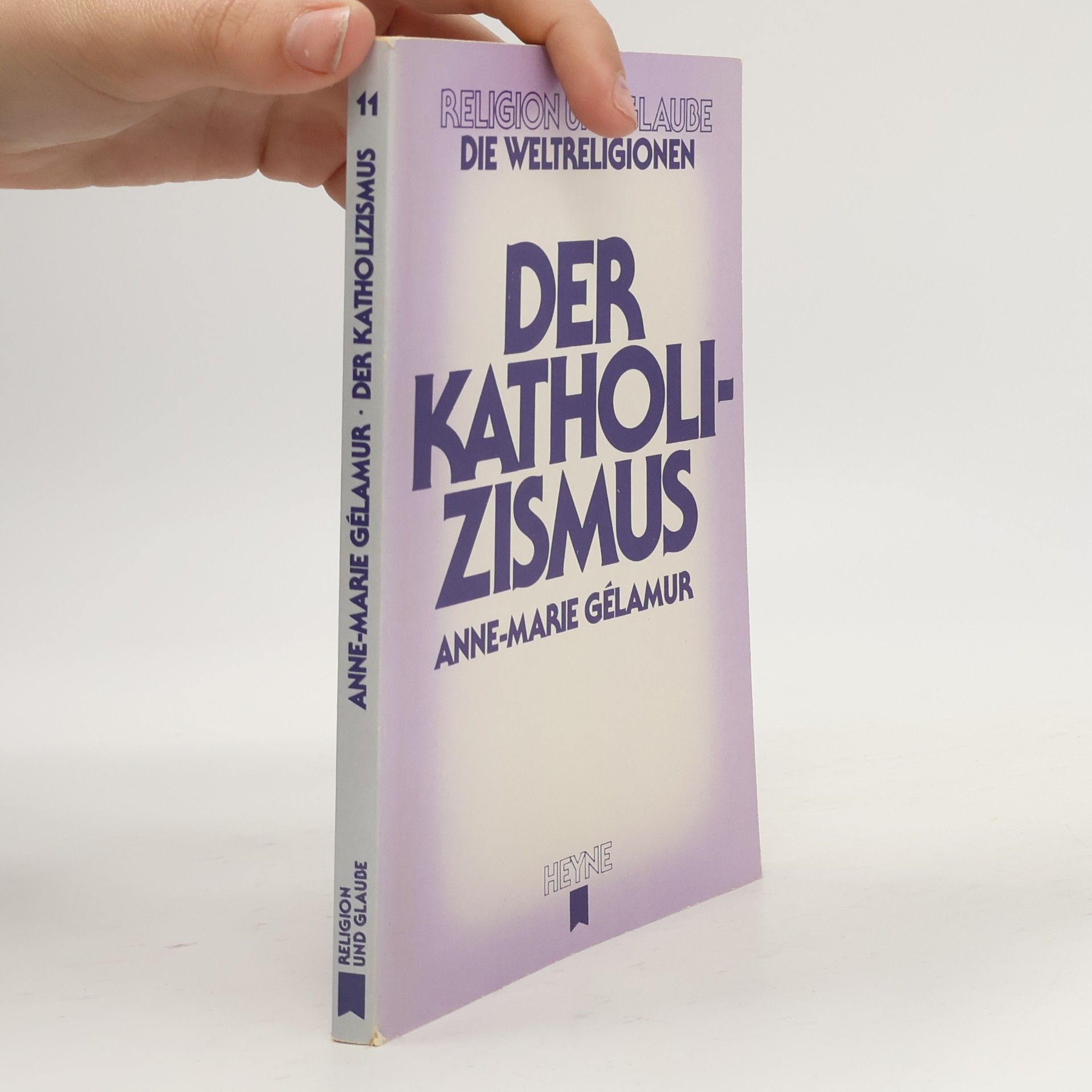 Anne-Marie Gélamur Der Katholismus 11