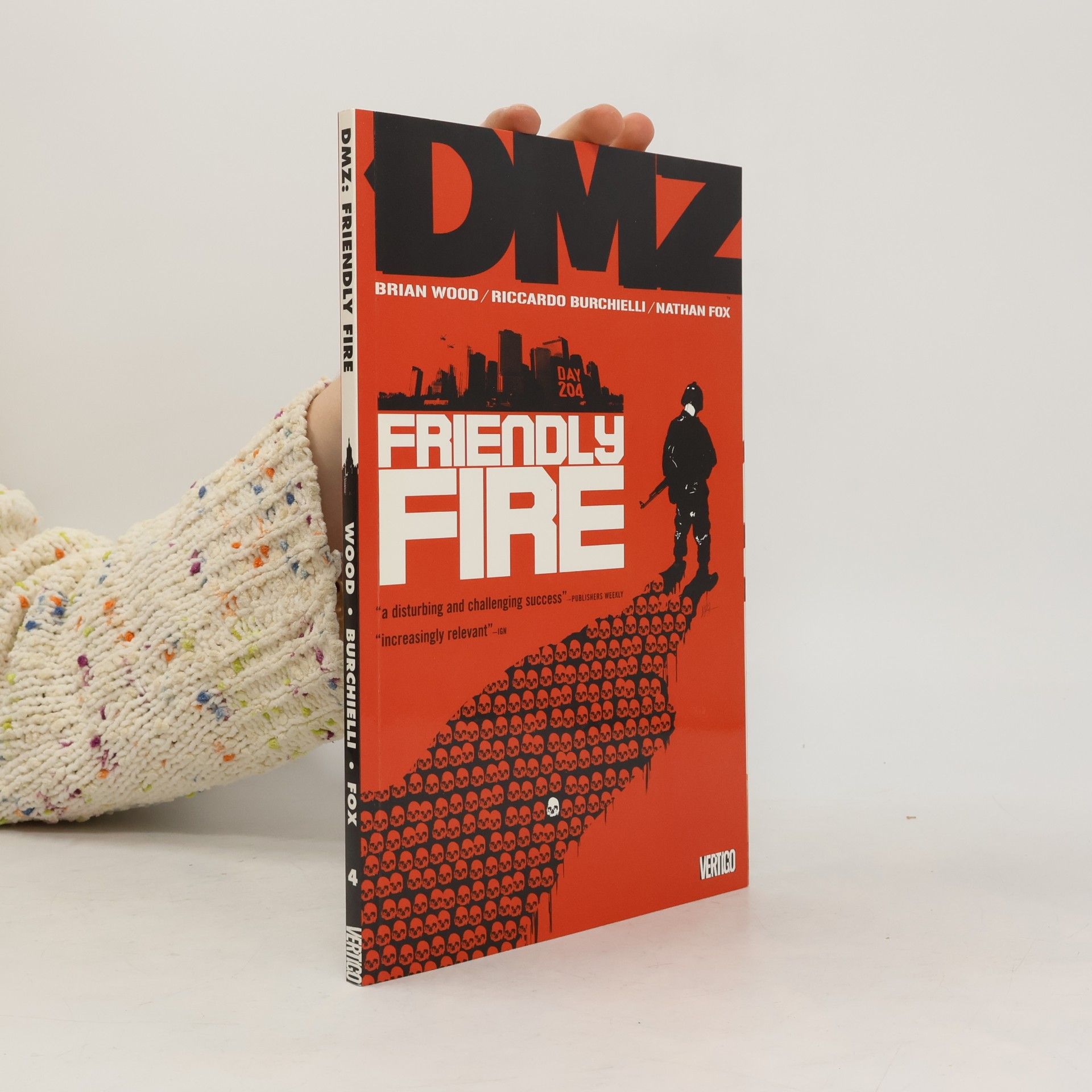DMZ. Friendly Fire